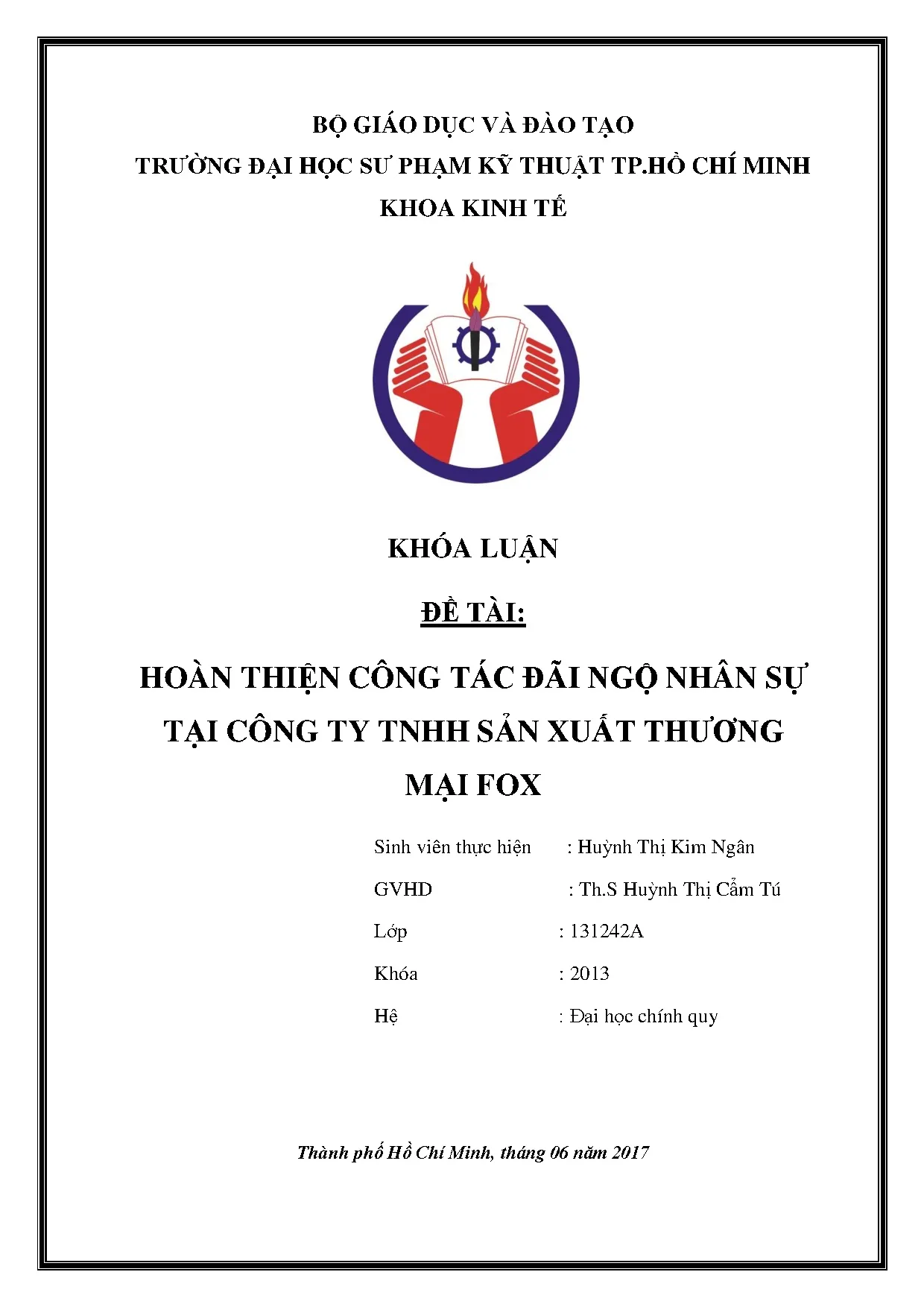 Đồ án tốt nghiệp - Hoàn thiện công tác đãi ngộ nhân sự tại Công ty TNHH Sản xuất Thương mại FOX