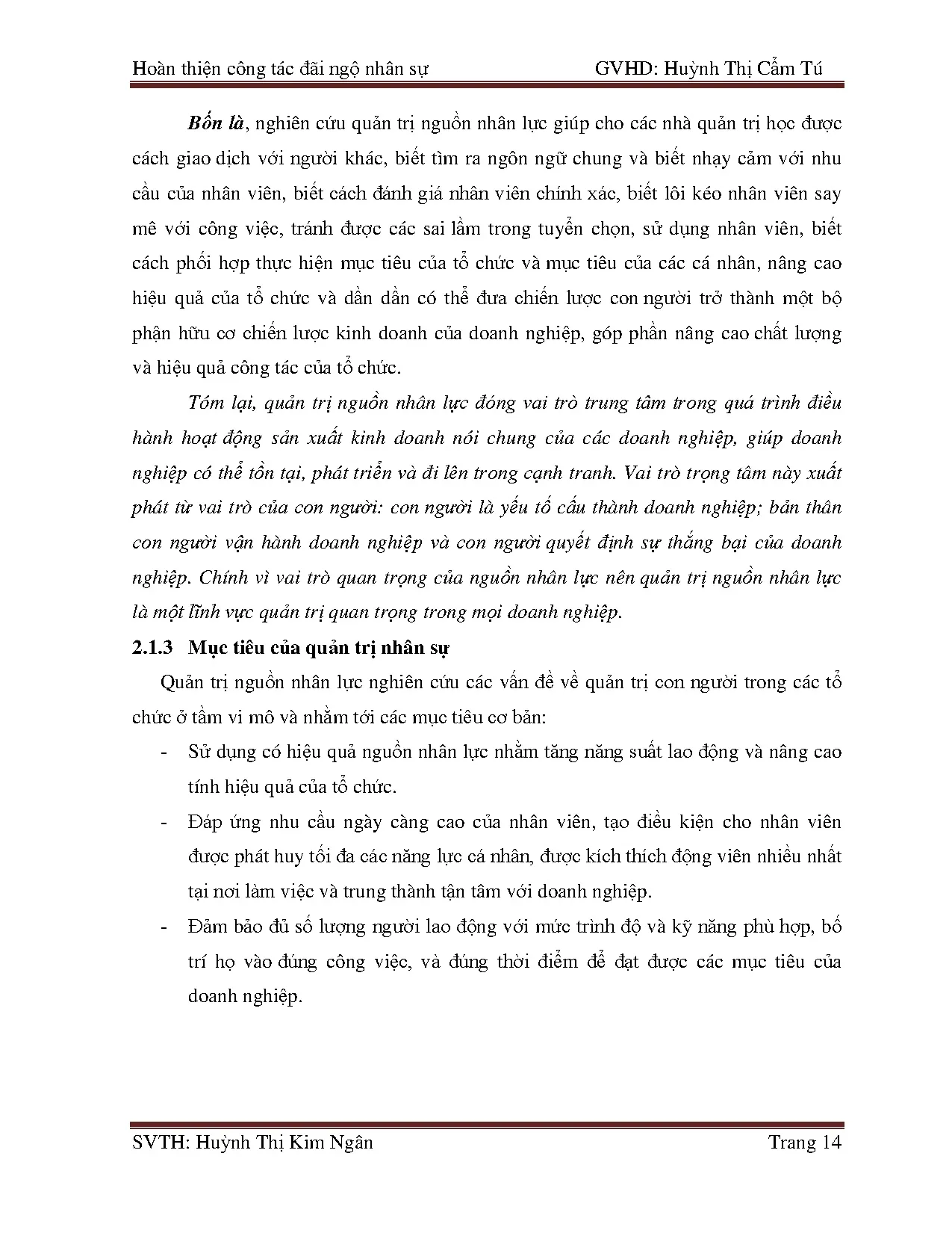 Đồ án tốt nghiệp - Hoàn thiện công tác đãi ngộ nhân sự tại Công ty TNHH Sản xuất Thương mại FOX - Trang 23