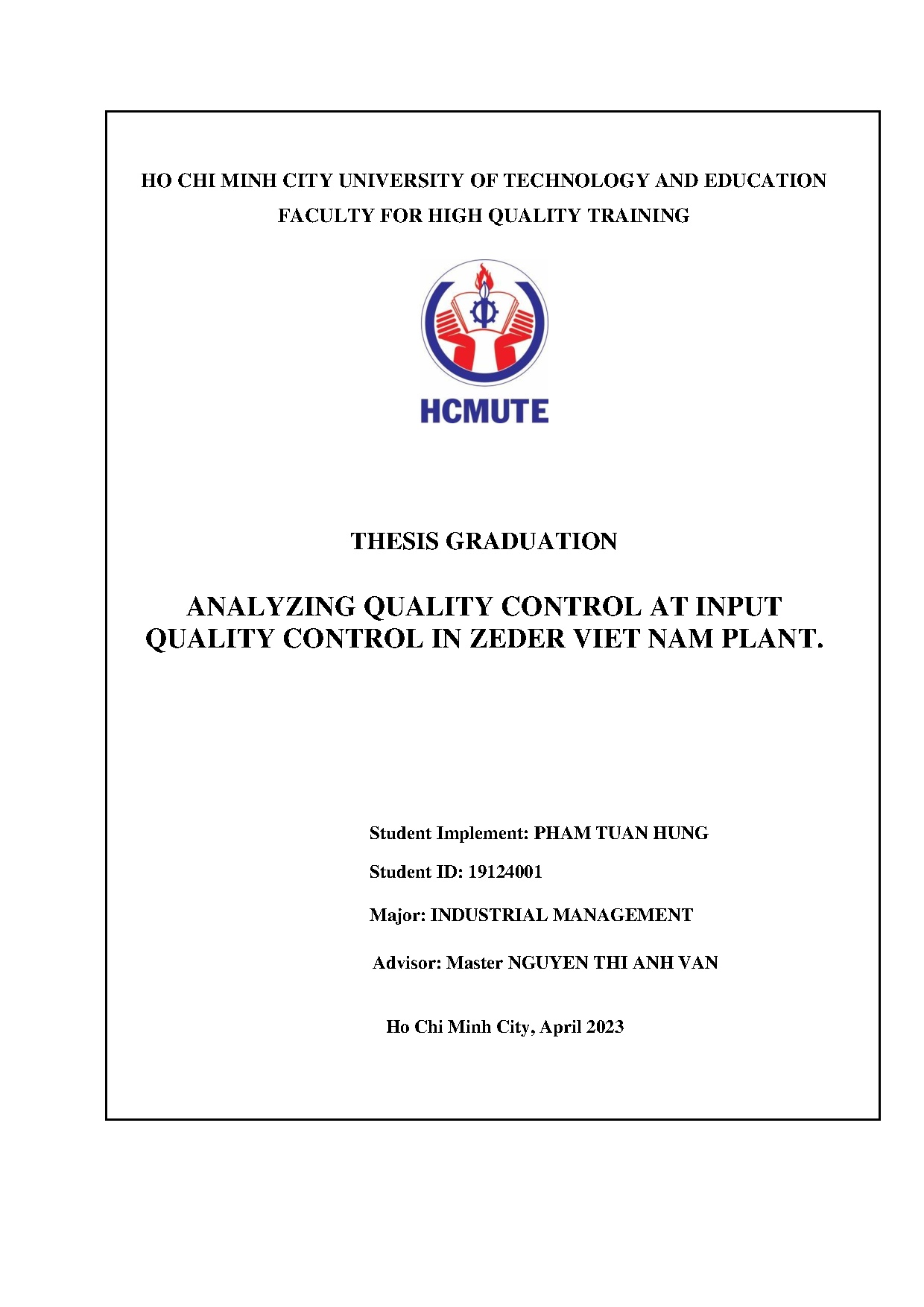 Đồ án tốt nghiệp - Analyzing quality control at input quality control in zeder VietNam PFOHQTGTOTIM