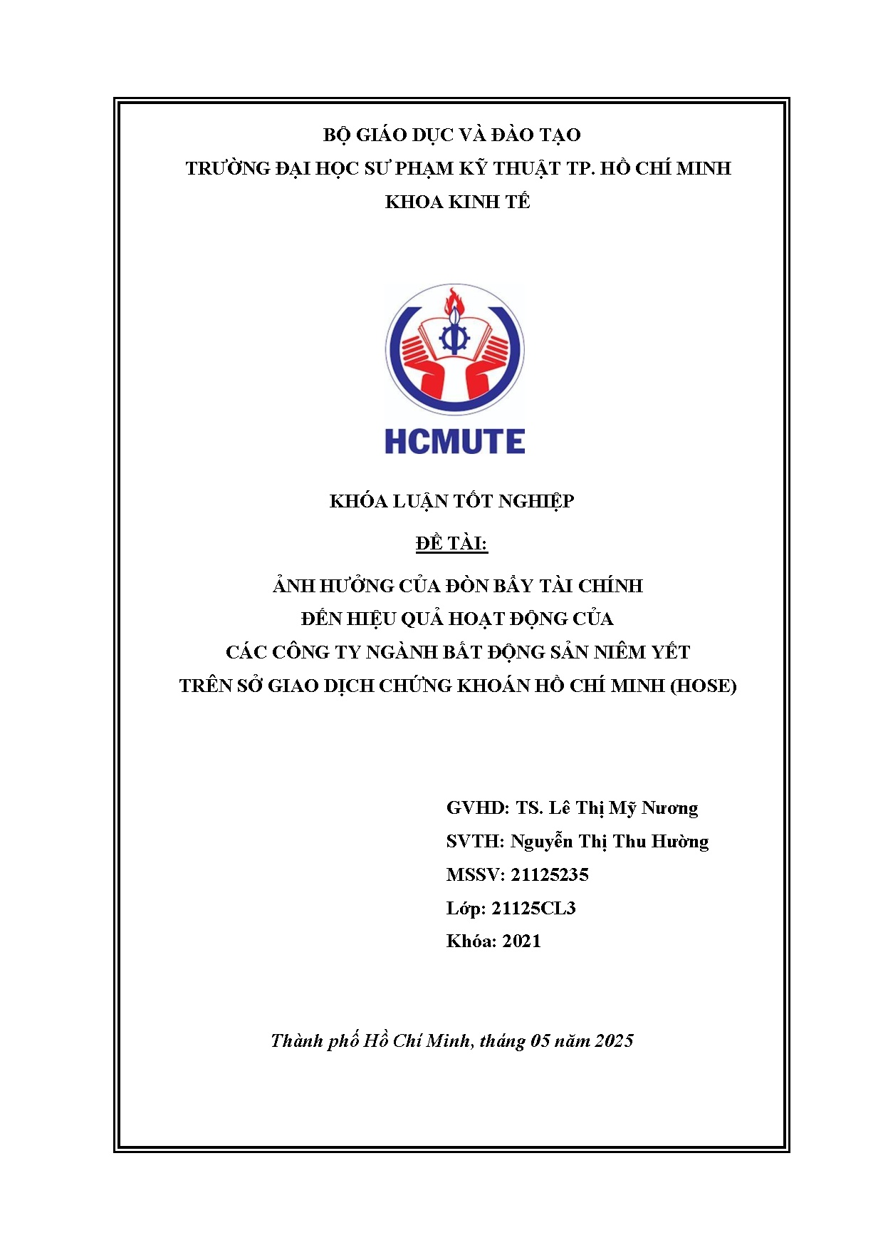 Đồ án tốt nghiệp - Ảnh hưởng của đòn bẩy tài chính đến hiệu quả hoạt động của CCTNBĐSNYTSGDCKHCM (