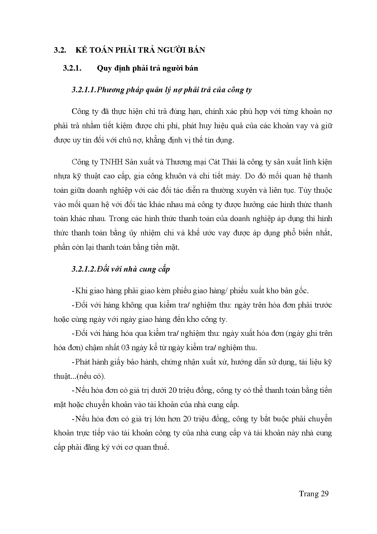 Đồ án tốt nghiệp - Hoàn thiện công tác kế toán công nợ tại Công ty TNHH Sản xuất và Thương mại Cát T - Trang 38