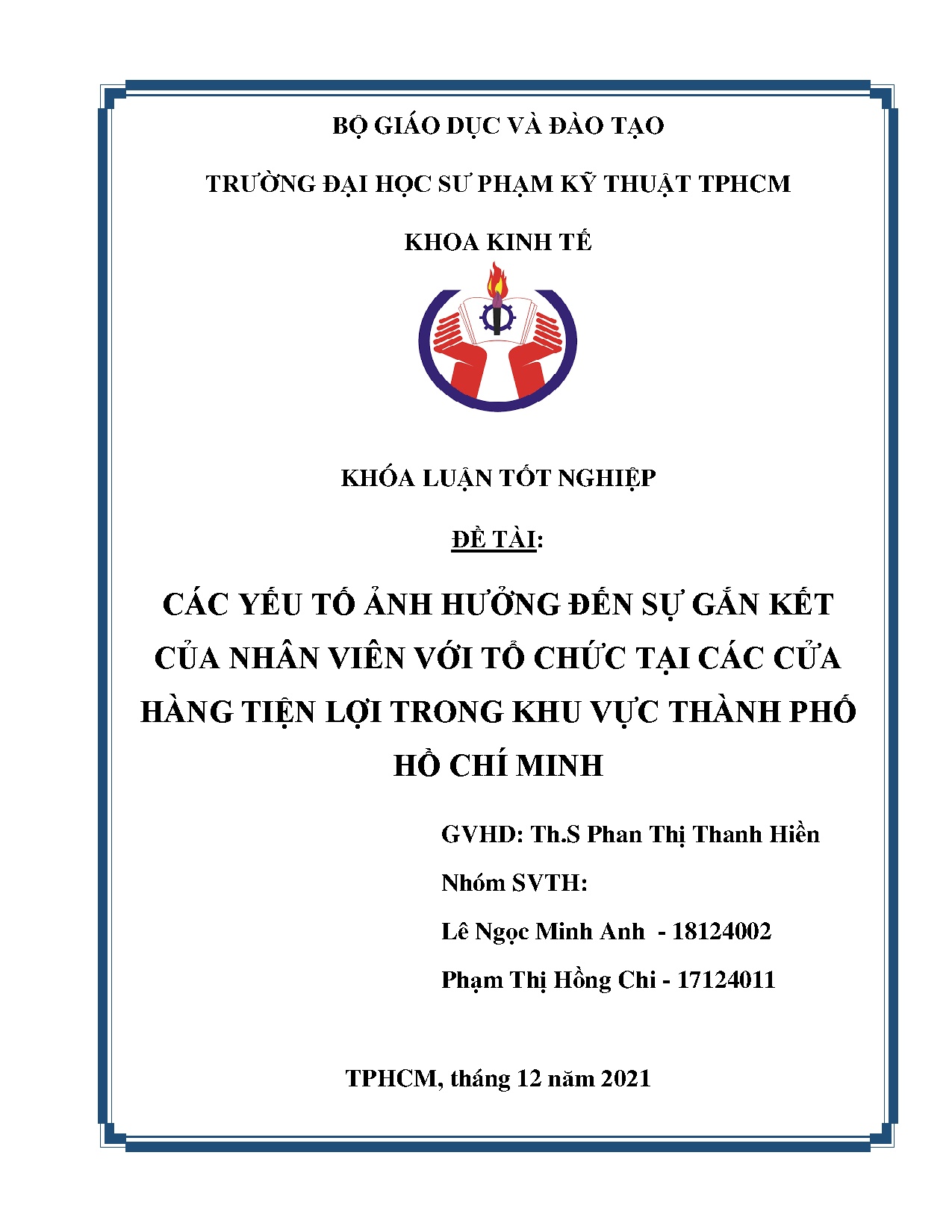 Đồ án tốt nghiệp - Các yếu tố ảnh hưởng đến sự gắn kết của nhân viên với tổ chức tại CCHTLTKVTPHCM