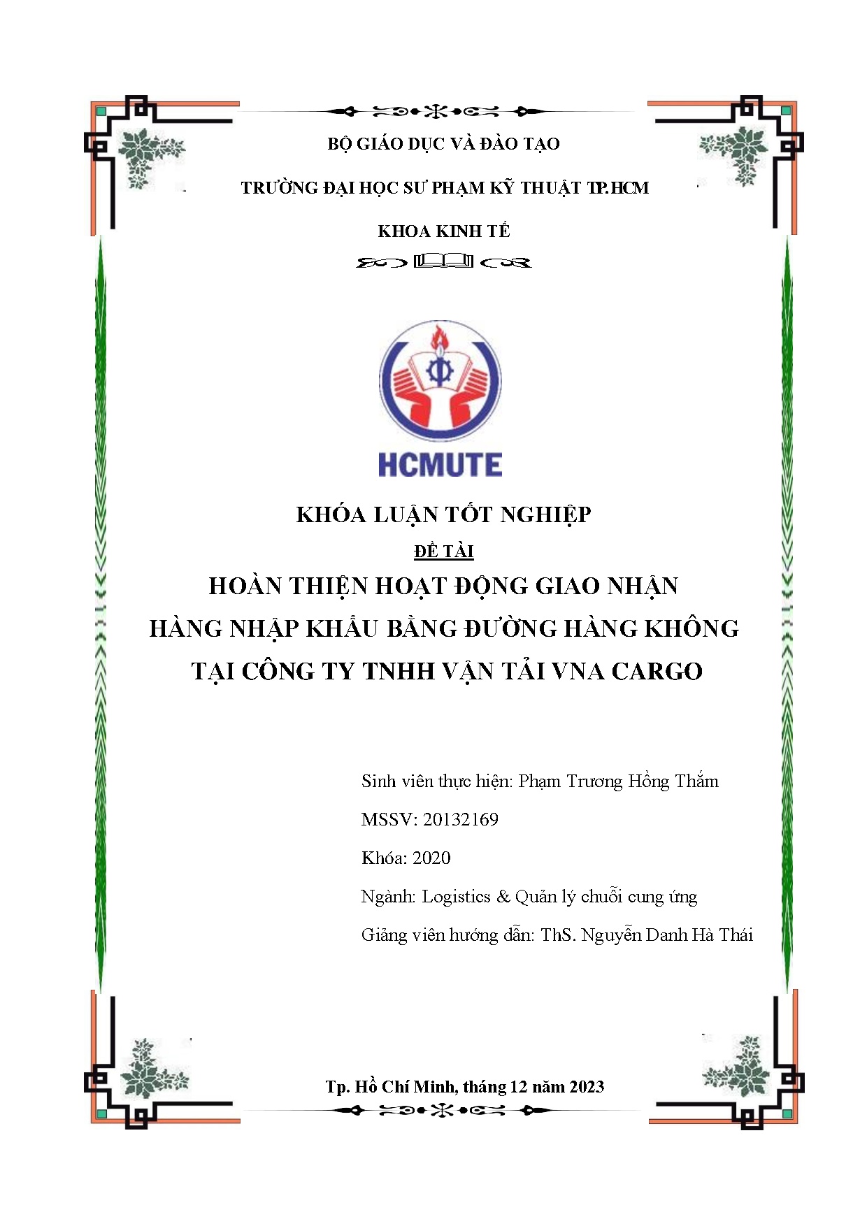 Đồ án tốt nghiệp - Hoàn thiện hoạt động giao nhận hàng nhập khẩu bằng đường hàng không tại CTTVTVC