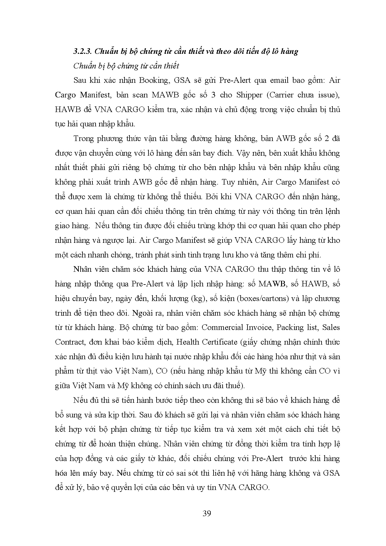 Đồ án tốt nghiệp - Hoàn thiện hoạt động giao nhận hàng nhập khẩu bằng đường hàng không tại CTTVTVC - Trang 51