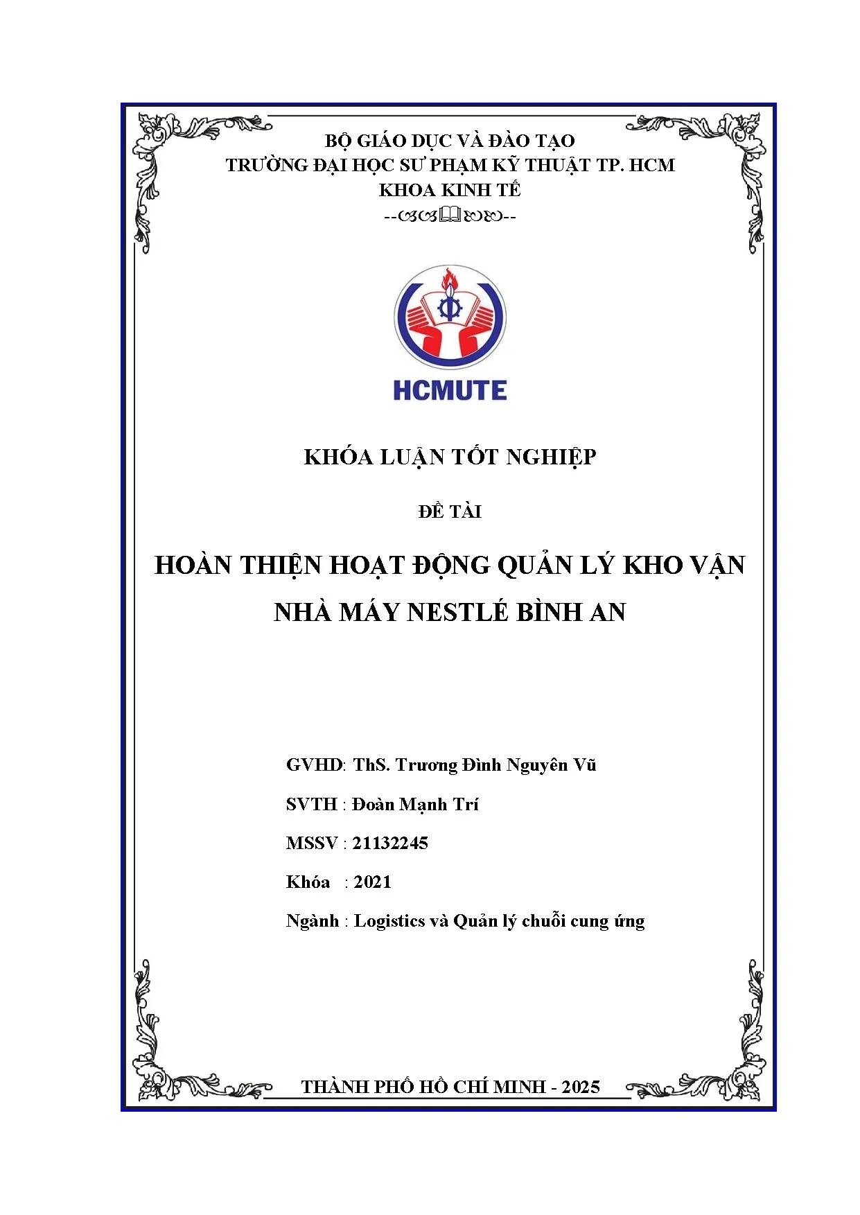 Đồ án tốt nghiệp - Hoàn thiện hoạt động quản lý kho vận nhà máy Nestlé Bình An