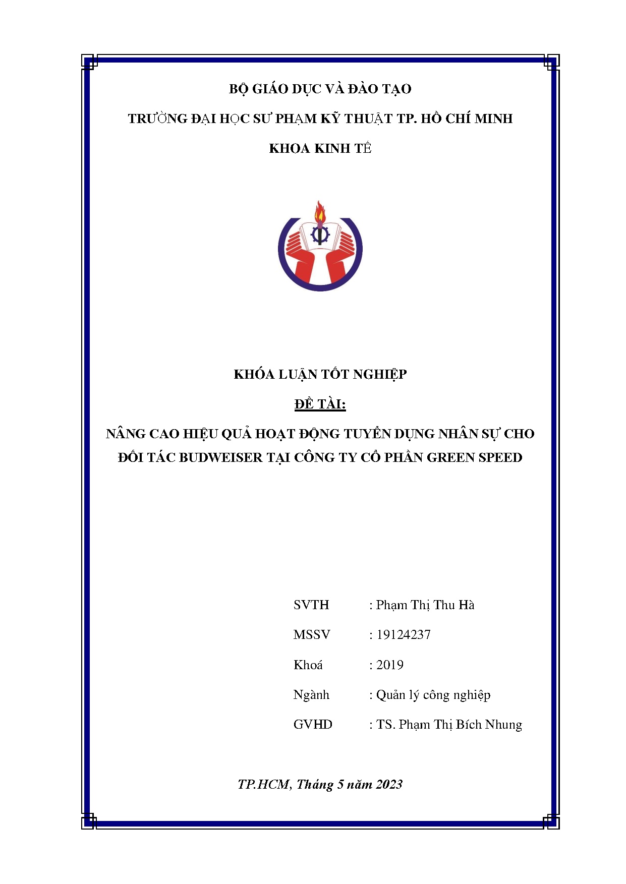 Đồ án tốt nghiệp - Nâng cao hiệu quả hoạt động tuyển dụng nhân sự cho đối tác Budweiser tại CTCPGS