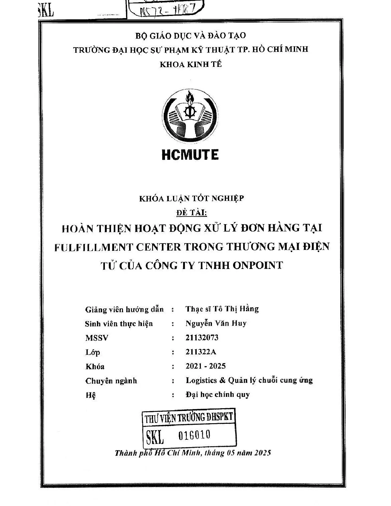 Đồ án tốt nghiệp - Hoàn thiện hoạt động xử lý đơn hàng tại FULFILLMENT CENTER trong thương MĐTCCTTO