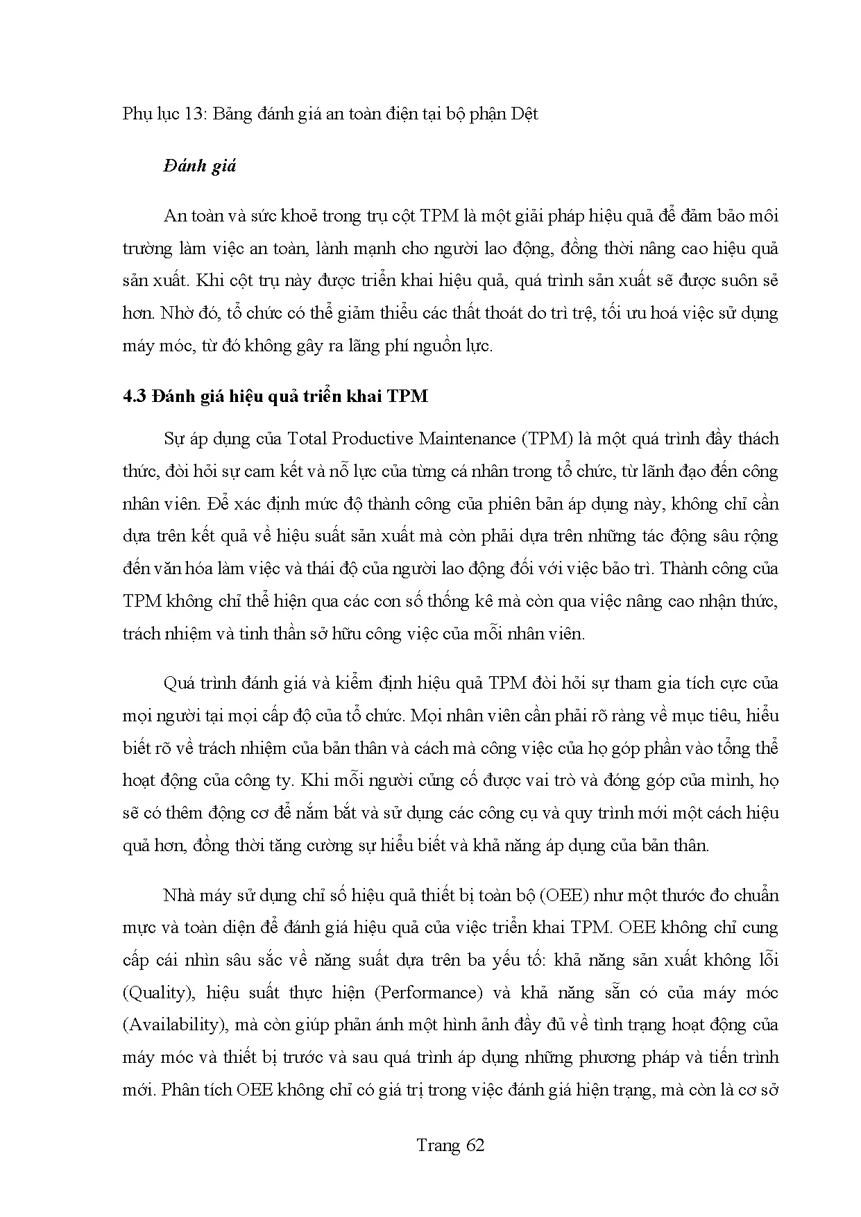 Đồ án tốt nghiệp - Nâng cao chỉ số hiệu quả thiết bị toàn bộ (OEE) tại Công ty TNHH Matai Việt Nam - Trang 72