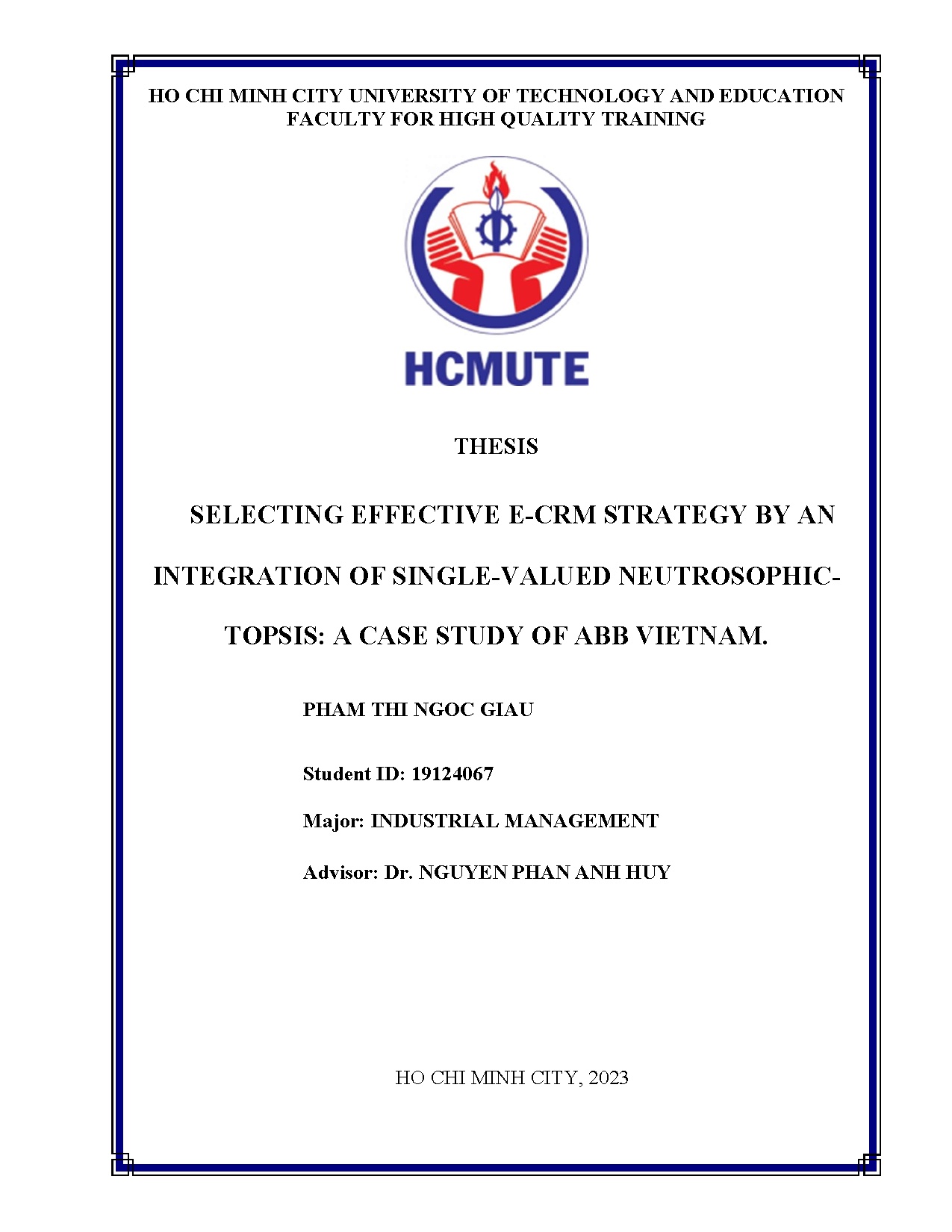 Đồ án tốt nghiệp - ing effective E-CRM strategy by an integration of single-valued NACSOAVN