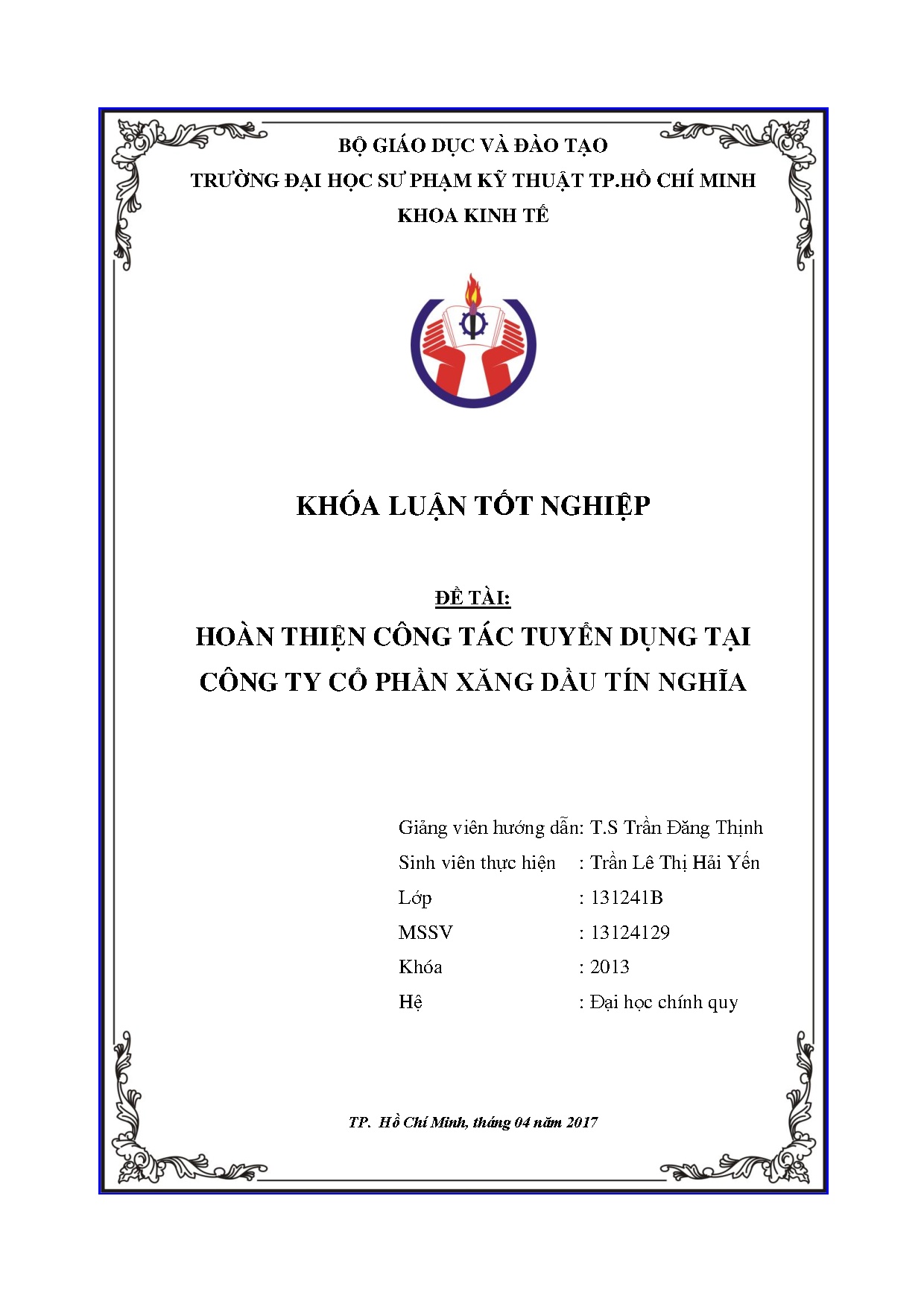 Đồ án tốt nghiệp - Hoàn thiện công tác tuyển dụng tại Công ty Cổ phần xăng dầu Tín Nghĩa