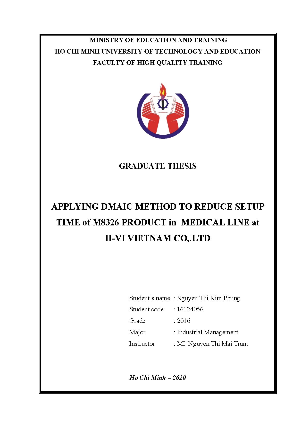 Đồ án tốt nghiệp - Applying Dmaic method to reduce setup time of M8326 product in medical line AIVC