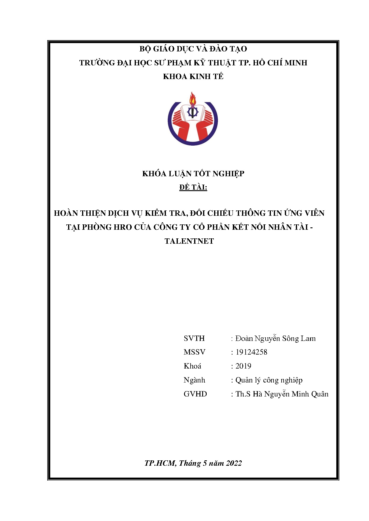 Đồ án tốt nghiệp - Hoàn thiện dịch vụ kiểm tra, đối chiếu thông tin ứng viên tại PHCCTCPKNNT - T