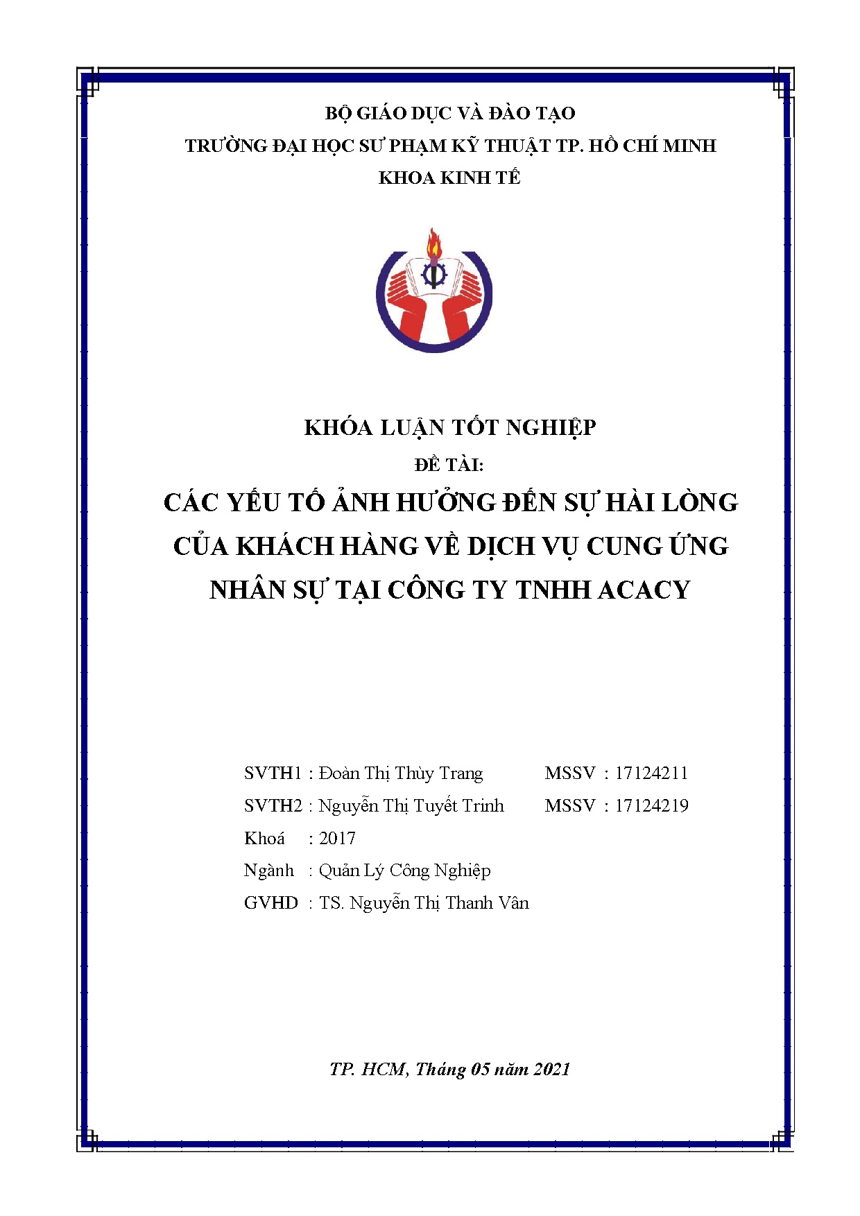 Đồ án tốt nghiệp - Các yếu tố ảnh hưởng đến sự hài lòng của khách hàng về dịch vụ cung ứng NSTCTTA