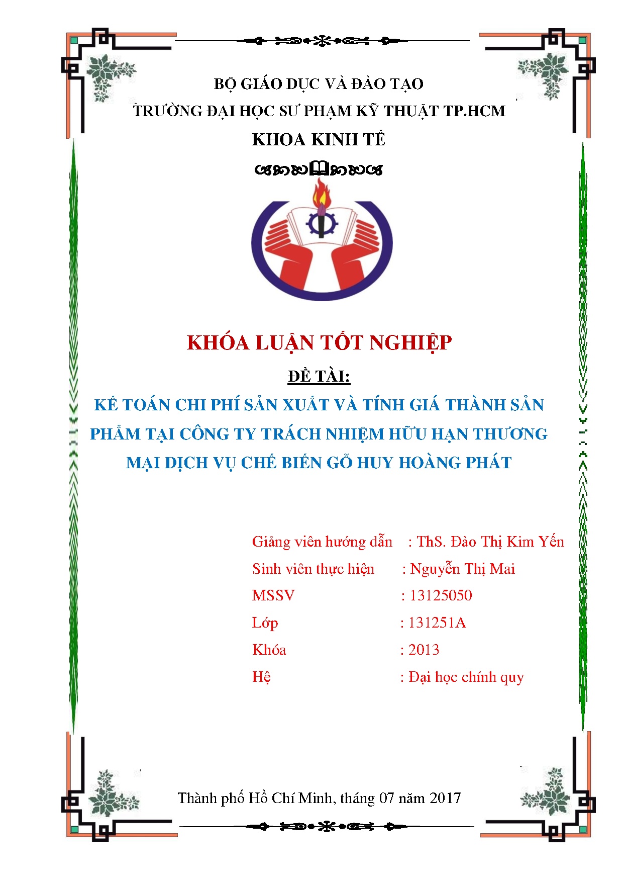 Đồ án tốt nghiệp - Kế toán chi phí sản xuất và tính giá thành sản phẩm tại Công ty TNHHTMDVCBGHHP