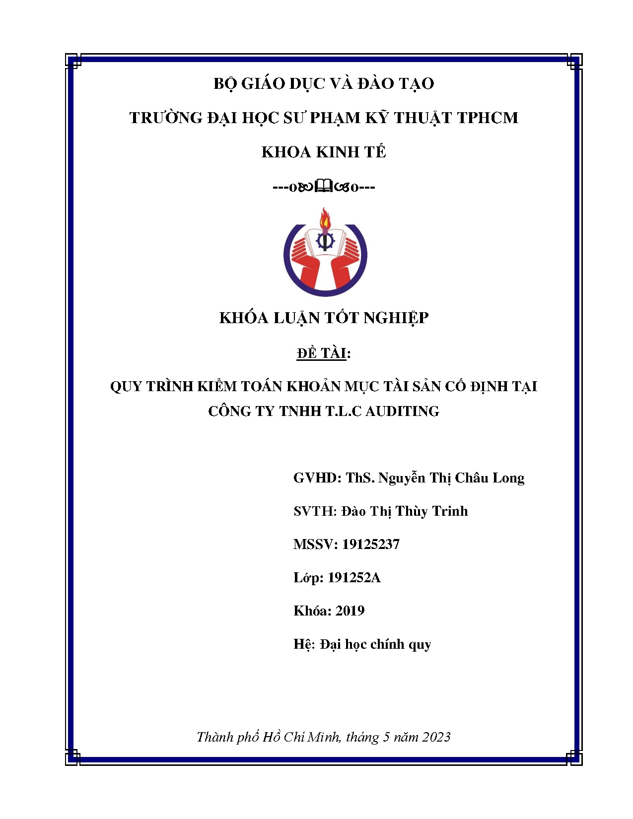 Đồ án tốt nghiệp - Quy trình kiểm toán khoản mục tài sản cố định tại Công ty TNHH T.L.C Auditing