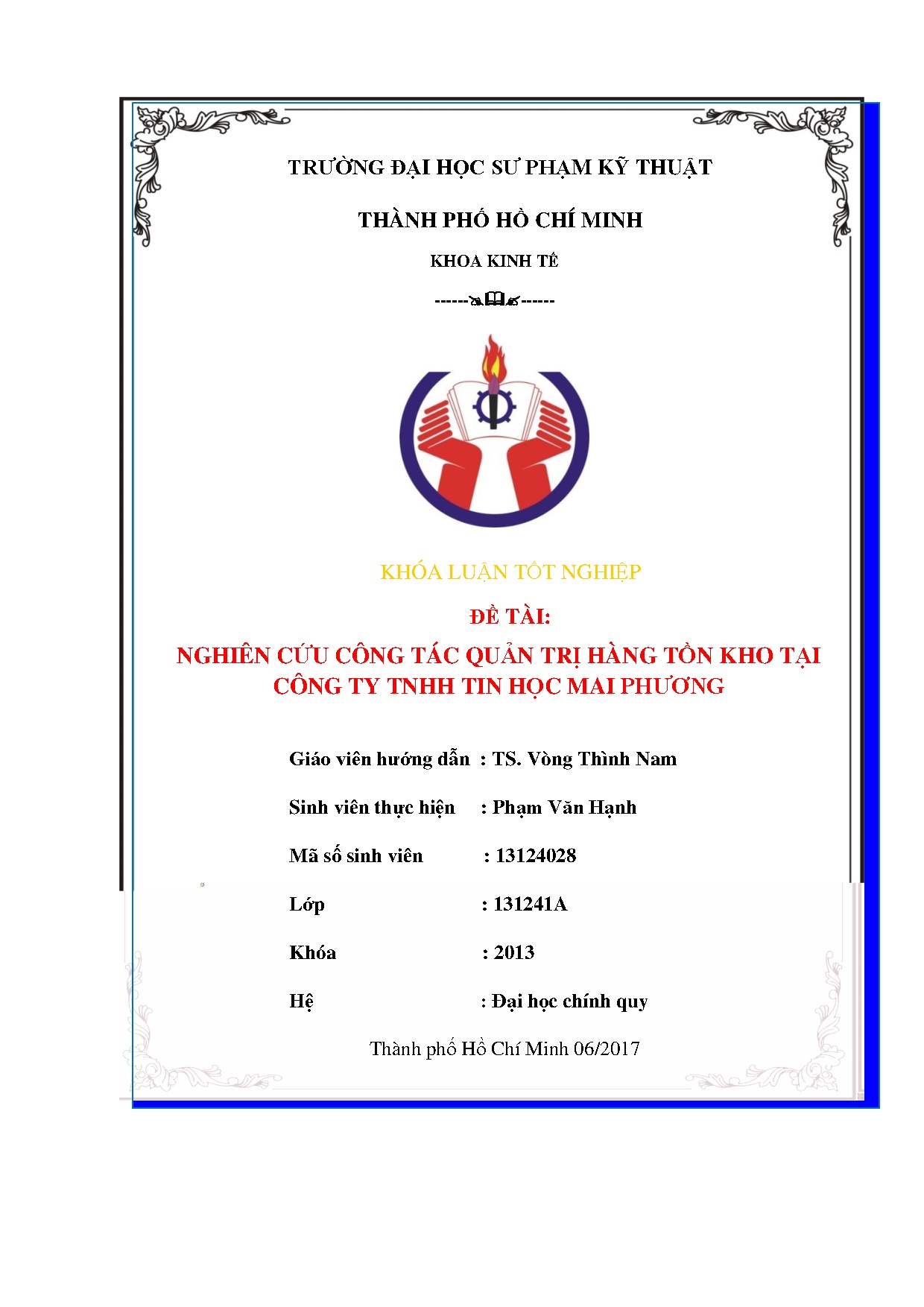 Đồ án tốt nghiệp - Nghiên cứu công tác quản trị hàng tồn kho tại Công ty TNHH Tin học Mai Phương