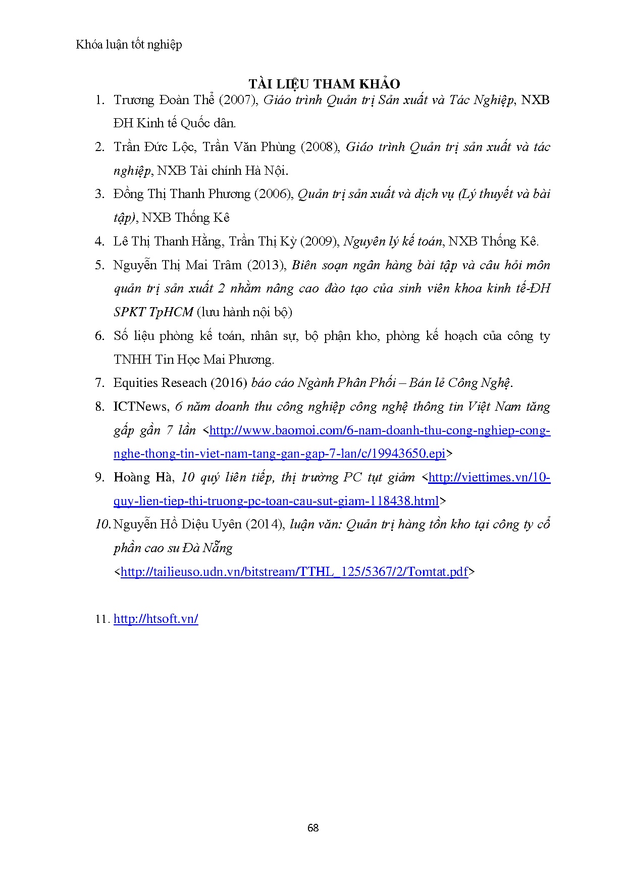 Đồ án tốt nghiệp - Nghiên cứu công tác quản trị hàng tồn kho tại Công ty TNHH Tin học Mai Phương - Trang 78