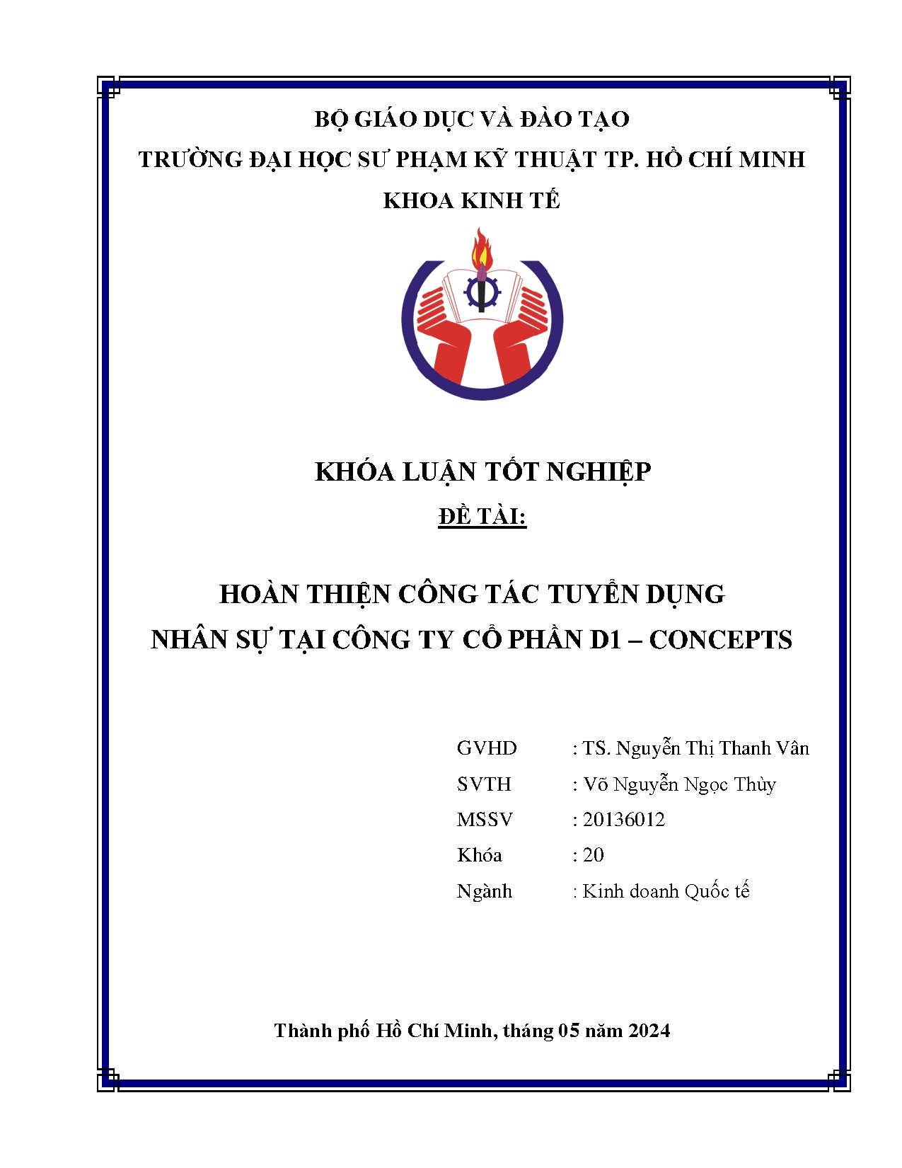 Đồ án tốt nghiệp - Hoàn thiện công tác tuyển dụng nhân sự tại Công ty cổ phần D1 - Concepts