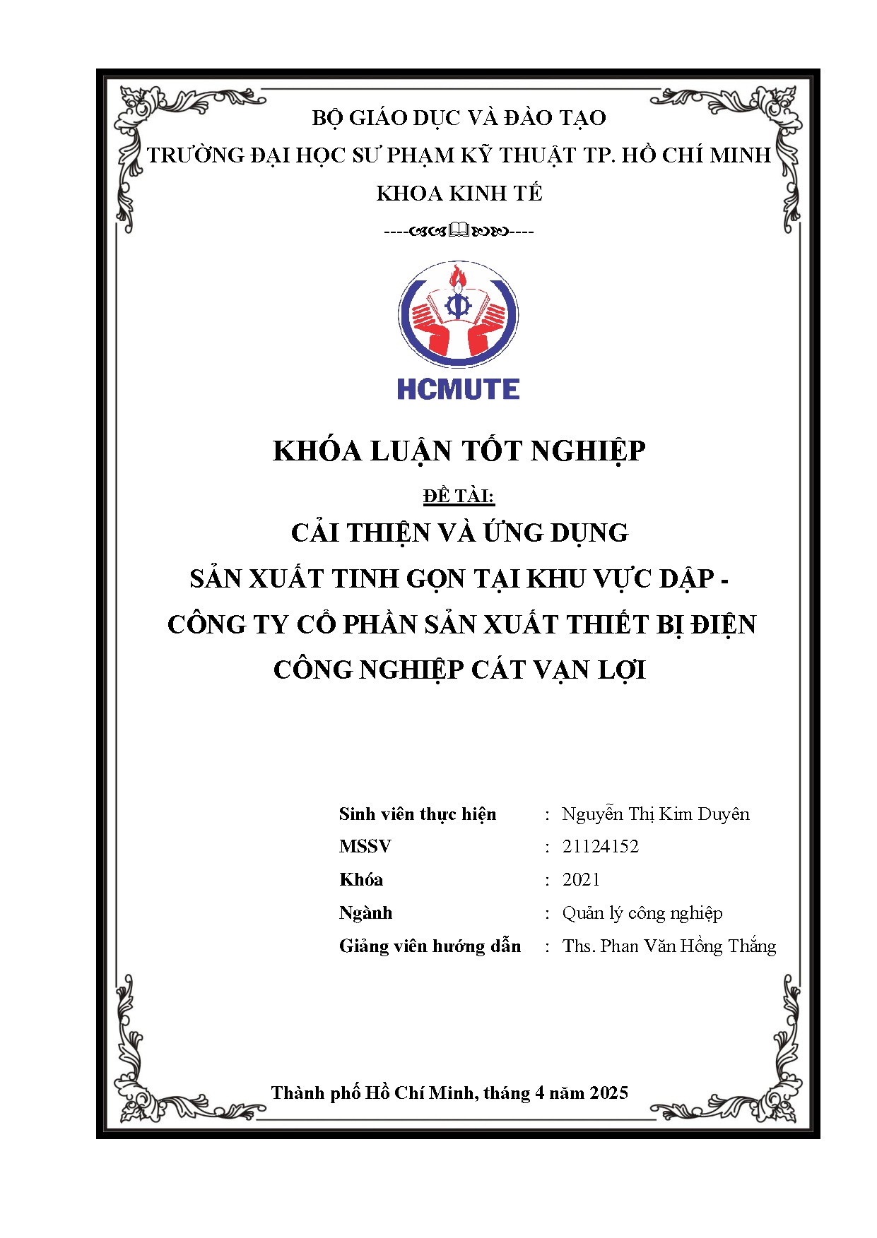 Đồ án tốt nghiệp - Cải thiện và ứng dụng sản xuất tinh gọn tại khu vực dập - Công ty Cổ PSXTBĐCNCVL