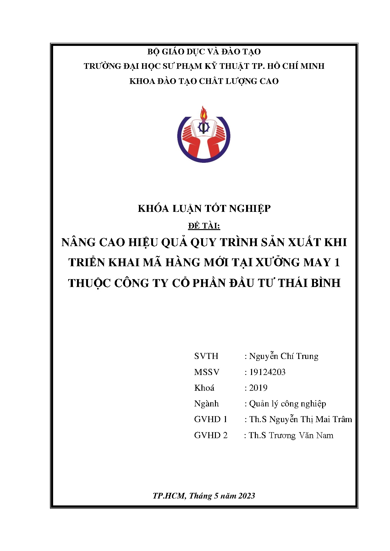 Đồ án tốt nghiệp - Nâng cao hiệu quả quy trình sản xuất khi triển khai mã hàng mới tại XMITCTCPĐTTB