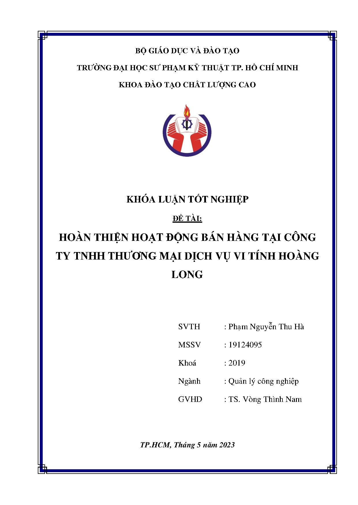 Đồ án tốt nghiệp - Hoàn thiện hoạt động bán hàng tại Công ty TNHH thương mại dịch vụ vi tính Hoàng L