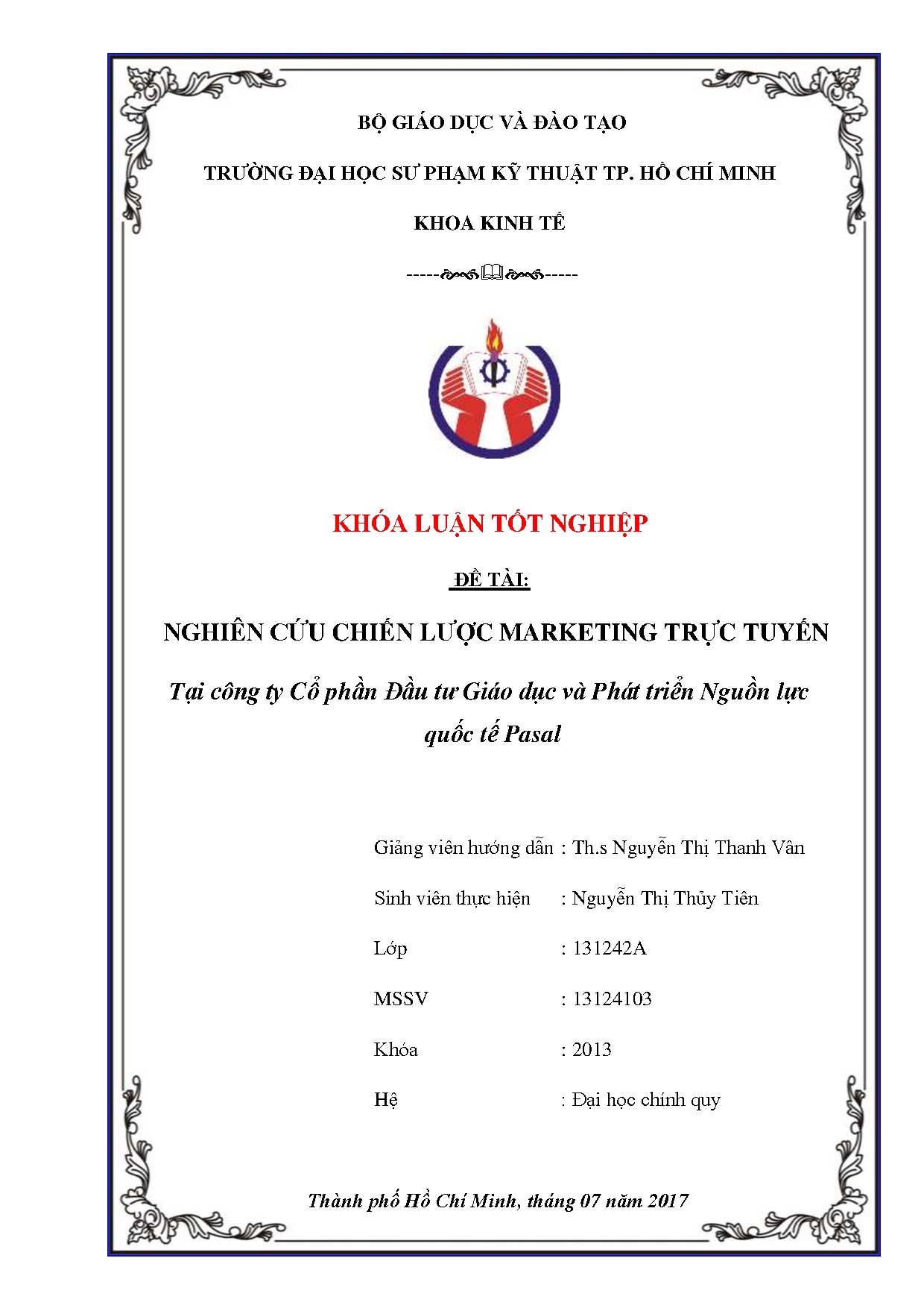 Đồ án tốt nghiệp - Nghiên cứu chiến lược marketing trực tuyến Tại Công ty Cổ phần đầu tư GDVPTNLQTP