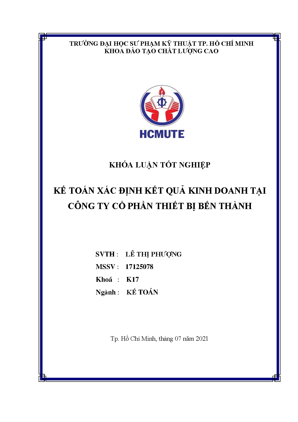 Đồ án tốt nghiệp - Kế toán xác định kết quả kinh doanh tại Công ty Cổ phần thiết bị Bến Thành