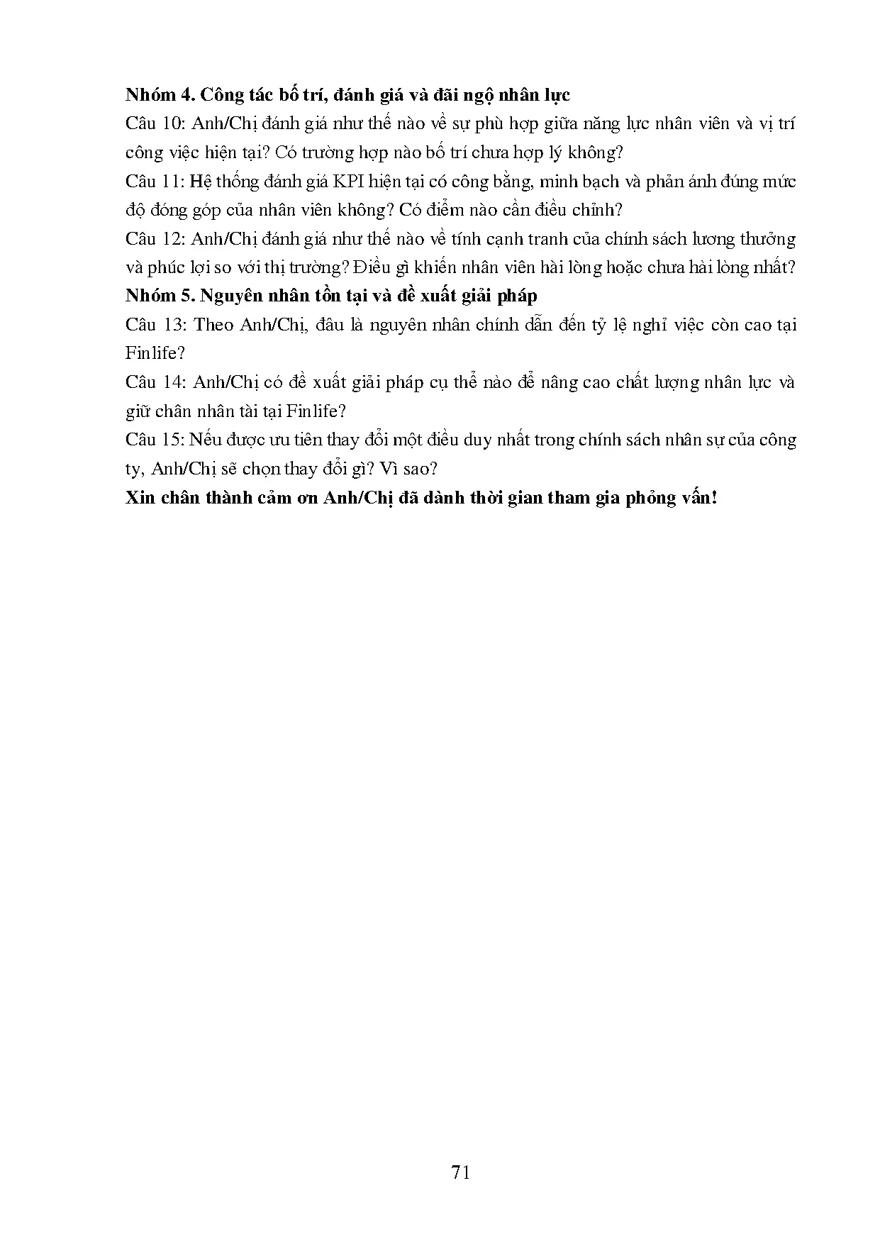 ĐỀ ÁN TỐT NGHIỆP THẠC SĨ - PHÁT TRIỂN NHÂN LỰC TẠI CÔNG TY CỔ PHẦN FINLIFE VIỆT NAM - Trang 81
