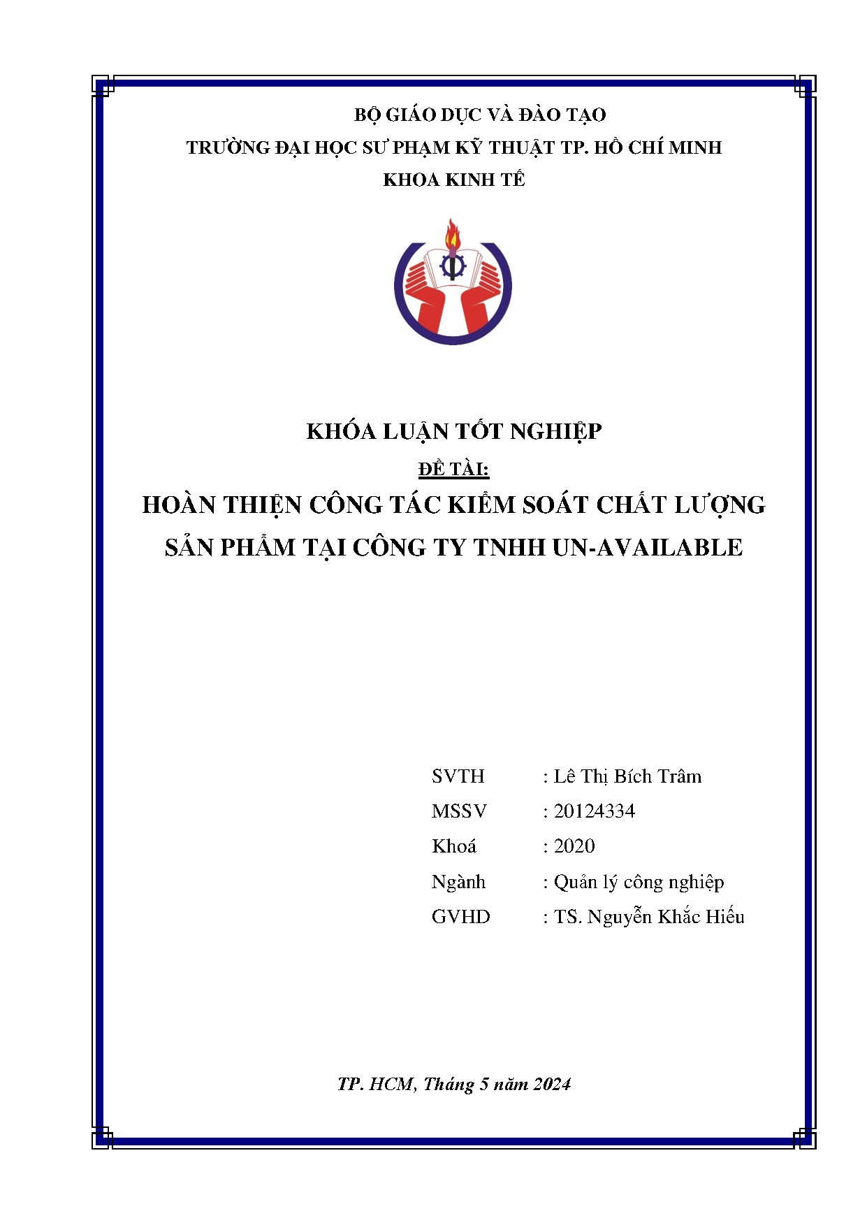 Đồ án tốt nghiệp - Hoàn thiện công tác kiểm soát chất lượng sản phẩm tại Công ty TNHH Un- Available