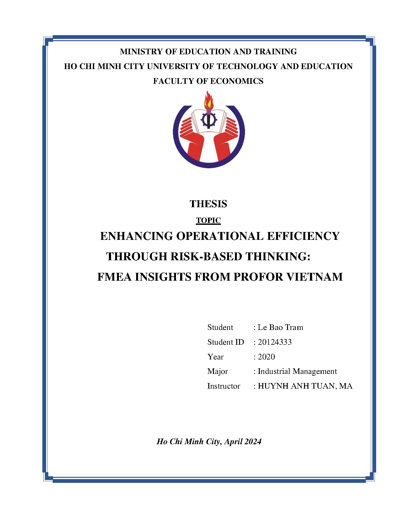 Đồ án tốt nghiệp - Enhancing operational efficiency through risk - based thinking: FMEA insights FPV