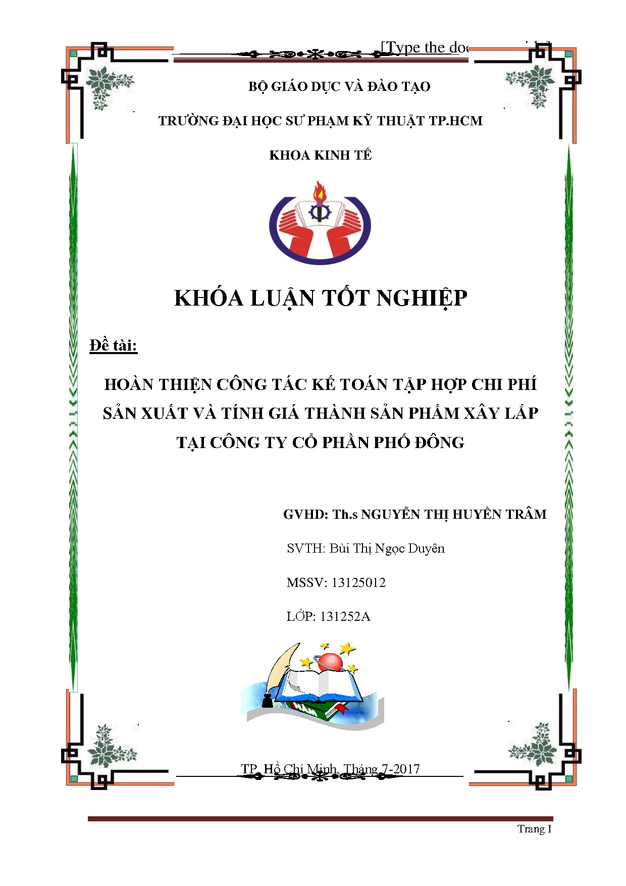 Đồ án tốt nghiệp - Hoàn thiện công tác kế toán tập hợp chi phí sản xuất và tính giá TSPXLTCTCPPĐĐ