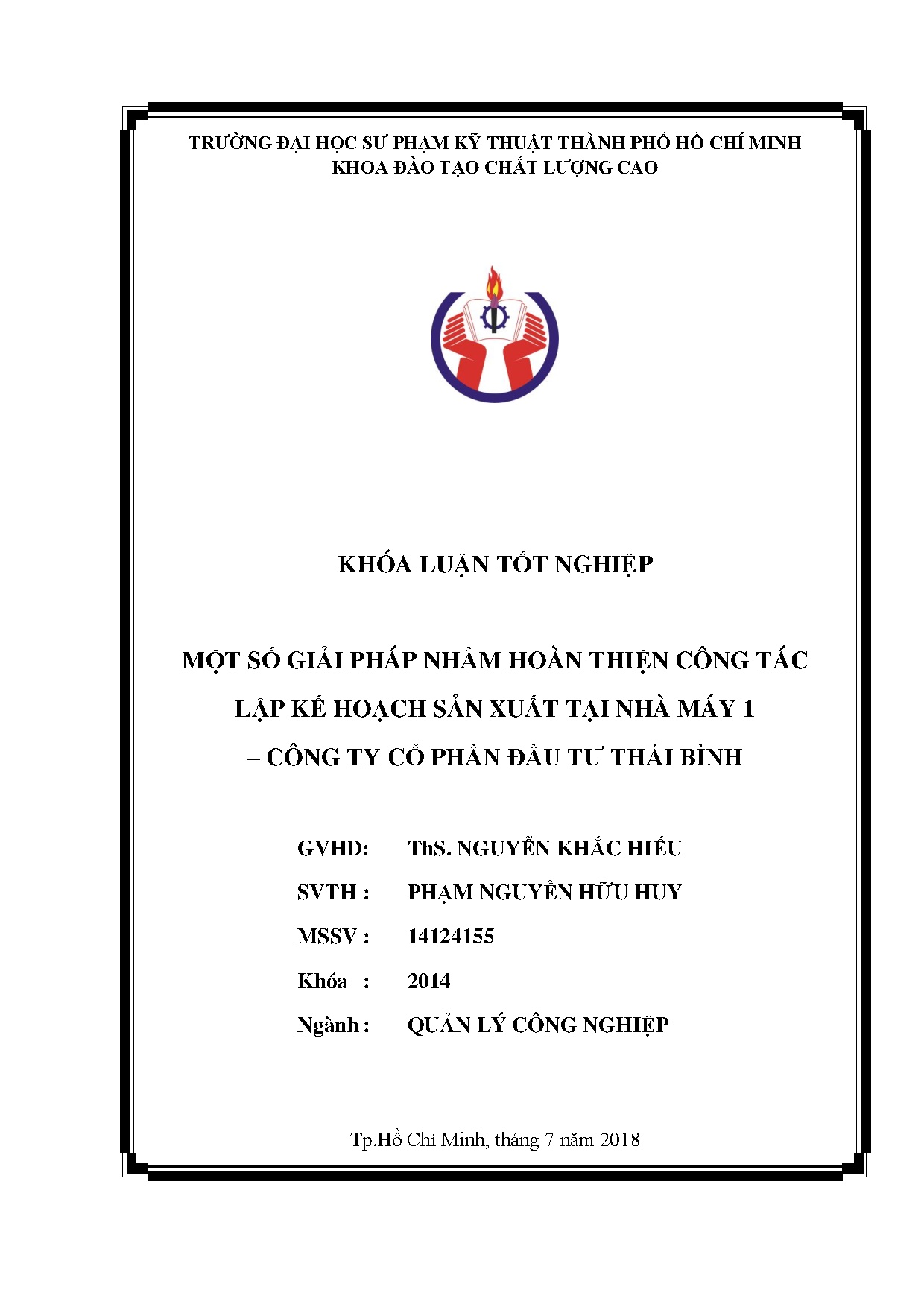 Đồ án tốt nghiệp - Một số giải pháp nhằm hoàn thiện công tác lập kế hoạch sản xuất TNM 1 - CTCPĐTTB