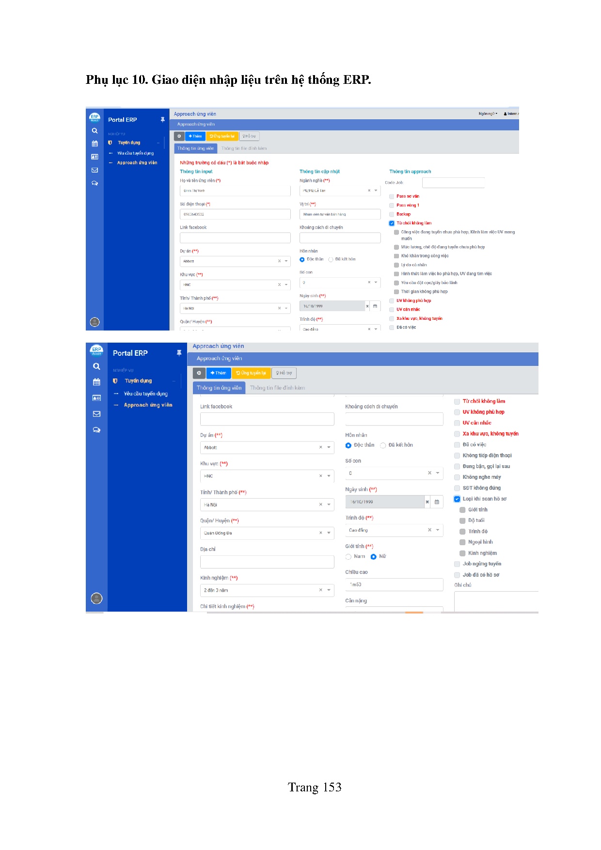 Đồ án tốt nghiệp - Nâng cao hiệu quả công tác tuyển dụng nhân sự cho dự án Abbott tại Công ty TNHH A - Trang 167