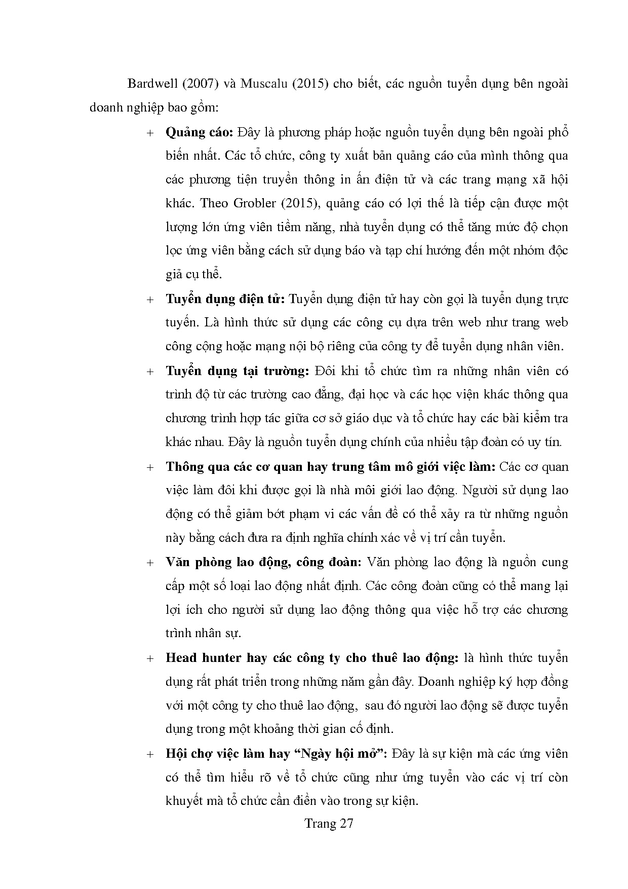 Đồ án tốt nghiệp - Nâng cao hiệu quả công tác tuyển dụng nhân sự cho dự án Abbott tại Công ty TNHH A - Trang 41