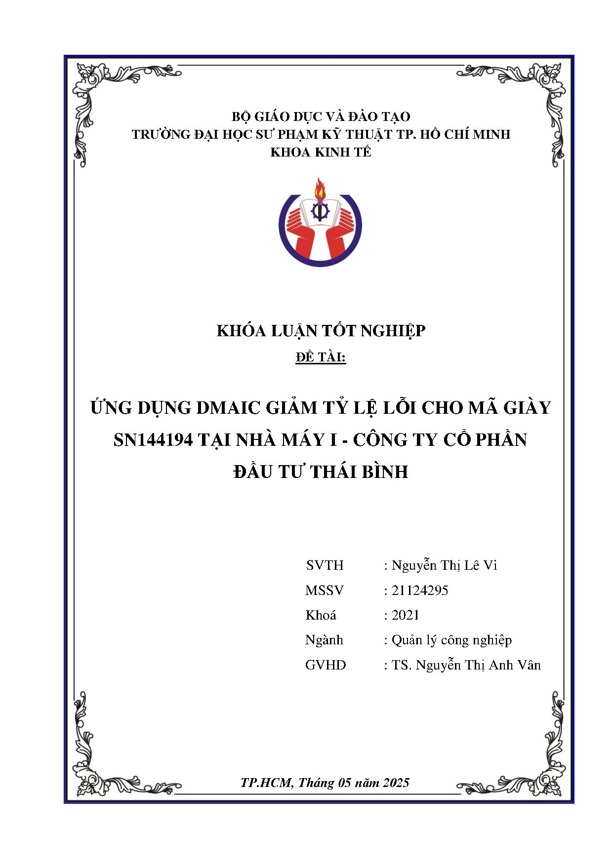Đồ án tốt nghiệp - Ứng dụng DMAIC giảm tỷ lệ lỗi cho mã giày SN144194 tại Nhà máy I - Công ty CPĐTTB