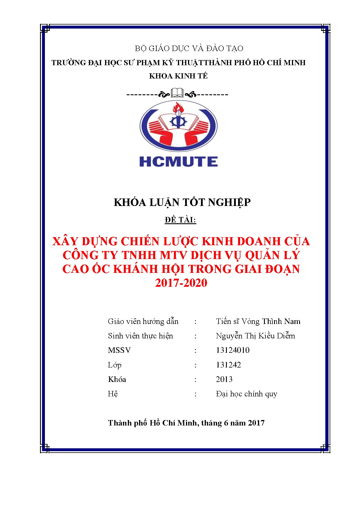 Đồ án tốt nghiệp - Xây dựng chiến lược kinh doanh của Công ty TNHH MTV Dịch vụ quản lý CỐKHTGĐ 2 - 2