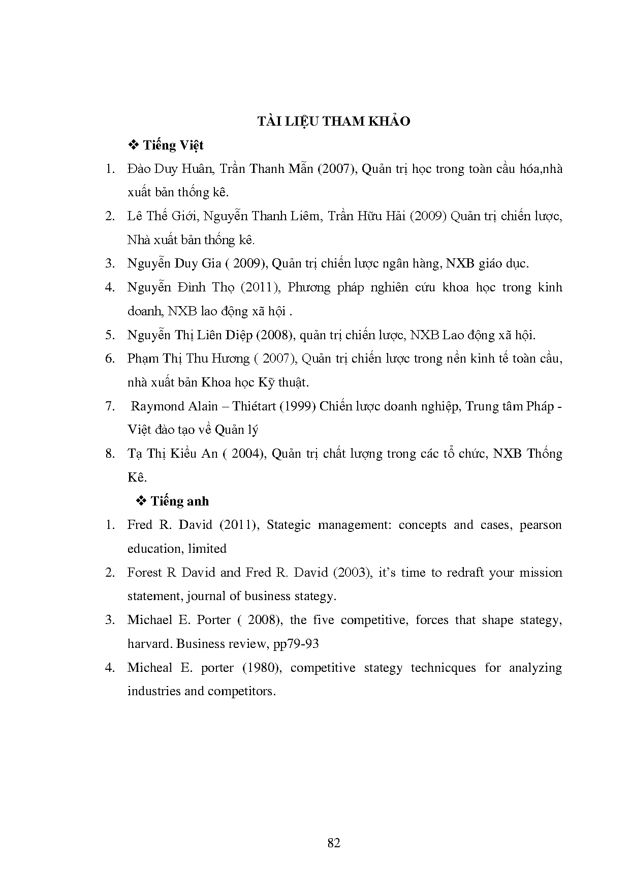 Đồ án tốt nghiệp - Xây dựng chiến lược kinh doanh của Công ty TNHH MTV Dịch vụ quản lý CỐKHTGĐ 2 - 2 - Trang 88