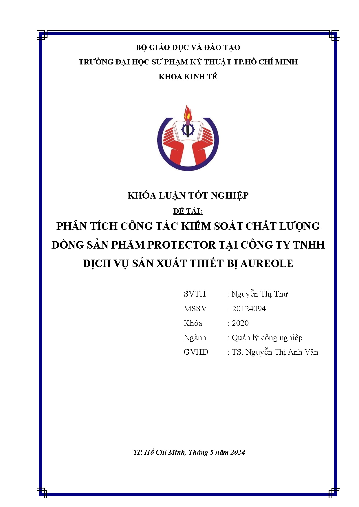Đồ án tốt nghiệp - Phân tích công tác kiểm soát chất lượng dòng sản phẩm protector tại CTTDVSXTBA