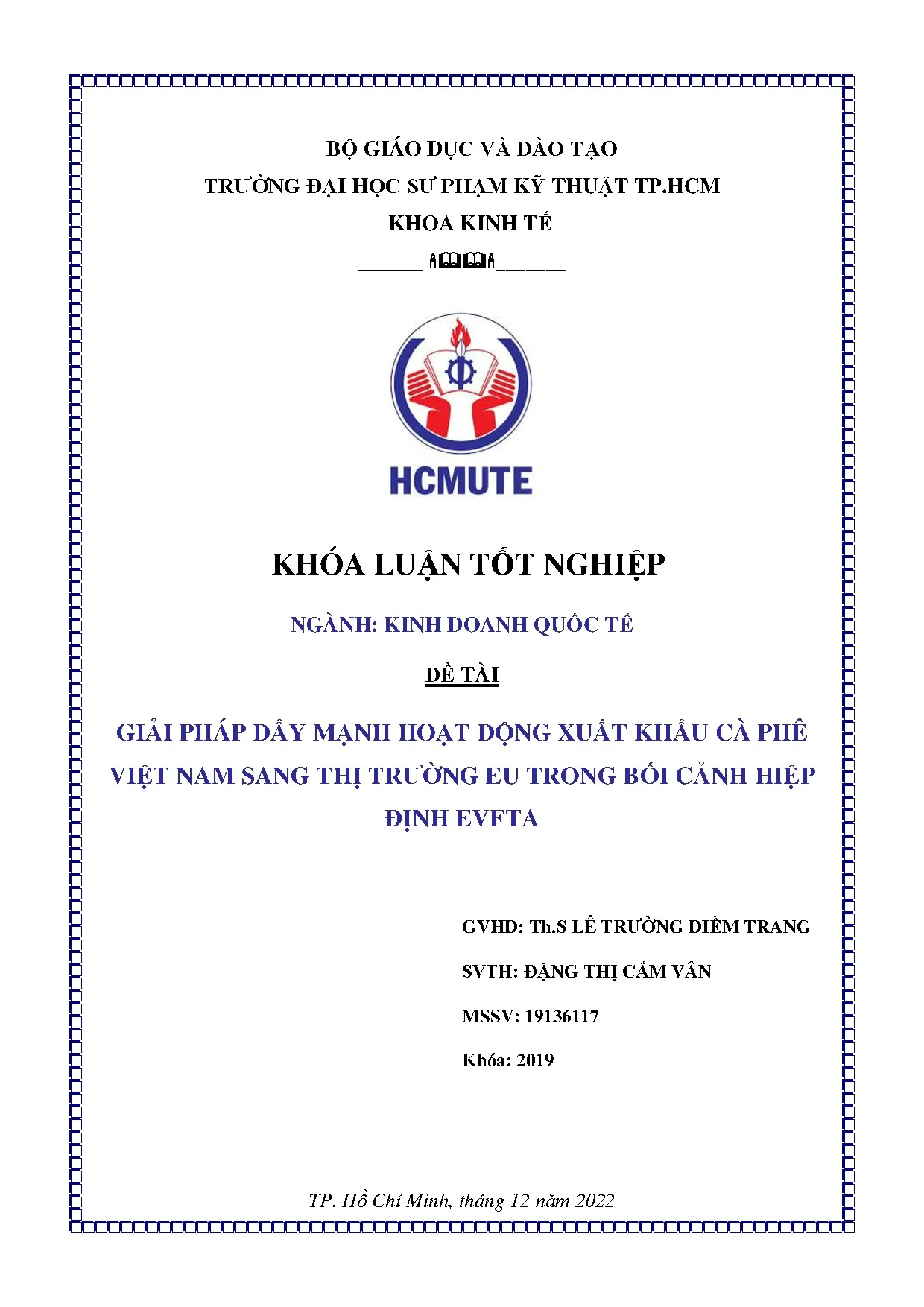 Đồ án tốt nghiệp - Giải pháp đẩy mạnh hoạt động xuất khẩu cà phê Việt Nam sang thị trường EU TBCHĐE