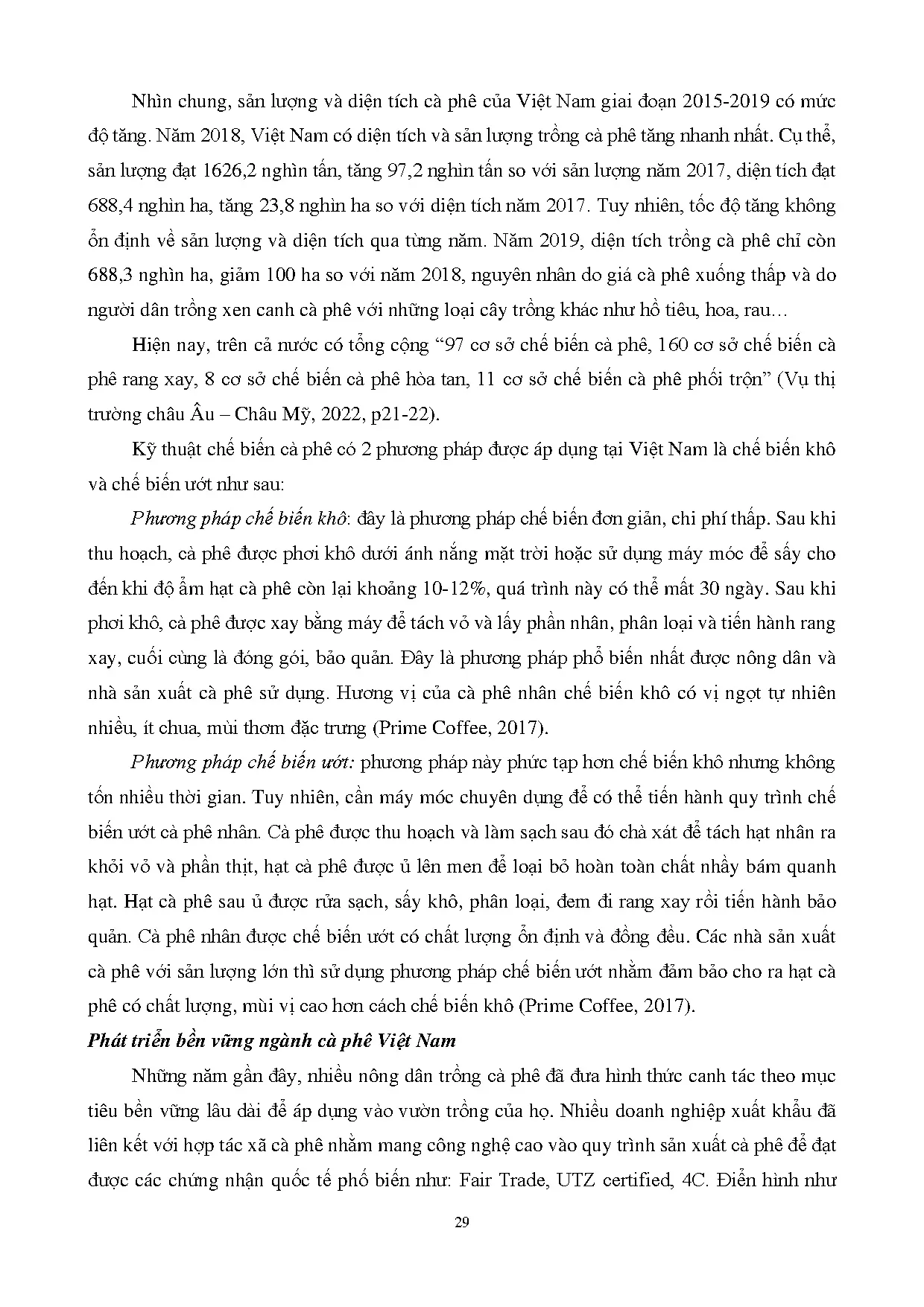 Đồ án tốt nghiệp - Giải pháp đẩy mạnh hoạt động xuất khẩu cà phê Việt Nam sang thị trường EU TBCHĐE - Trang 43