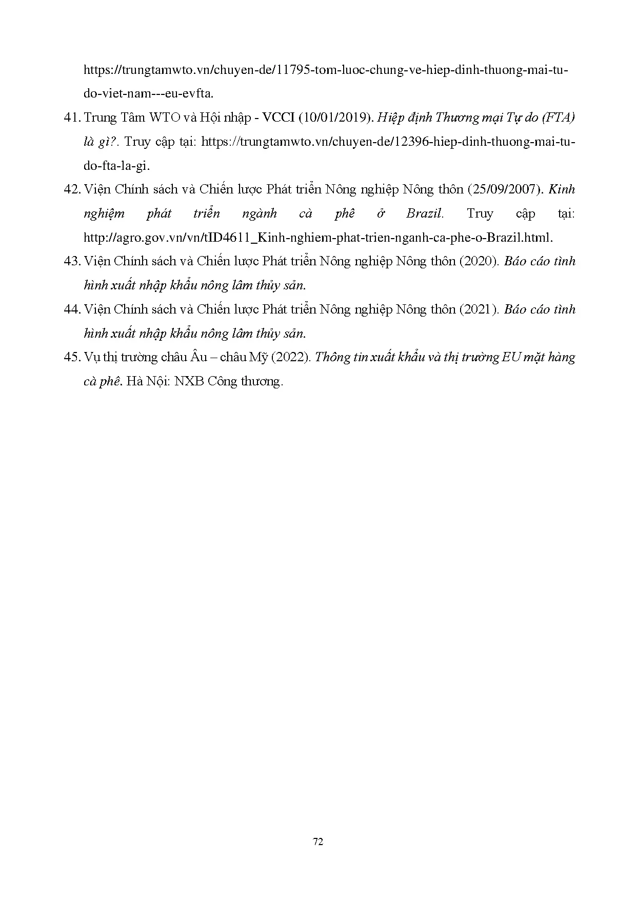 Đồ án tốt nghiệp - Giải pháp đẩy mạnh hoạt động xuất khẩu cà phê Việt Nam sang thị trường EU TBCHĐE - Trang 86