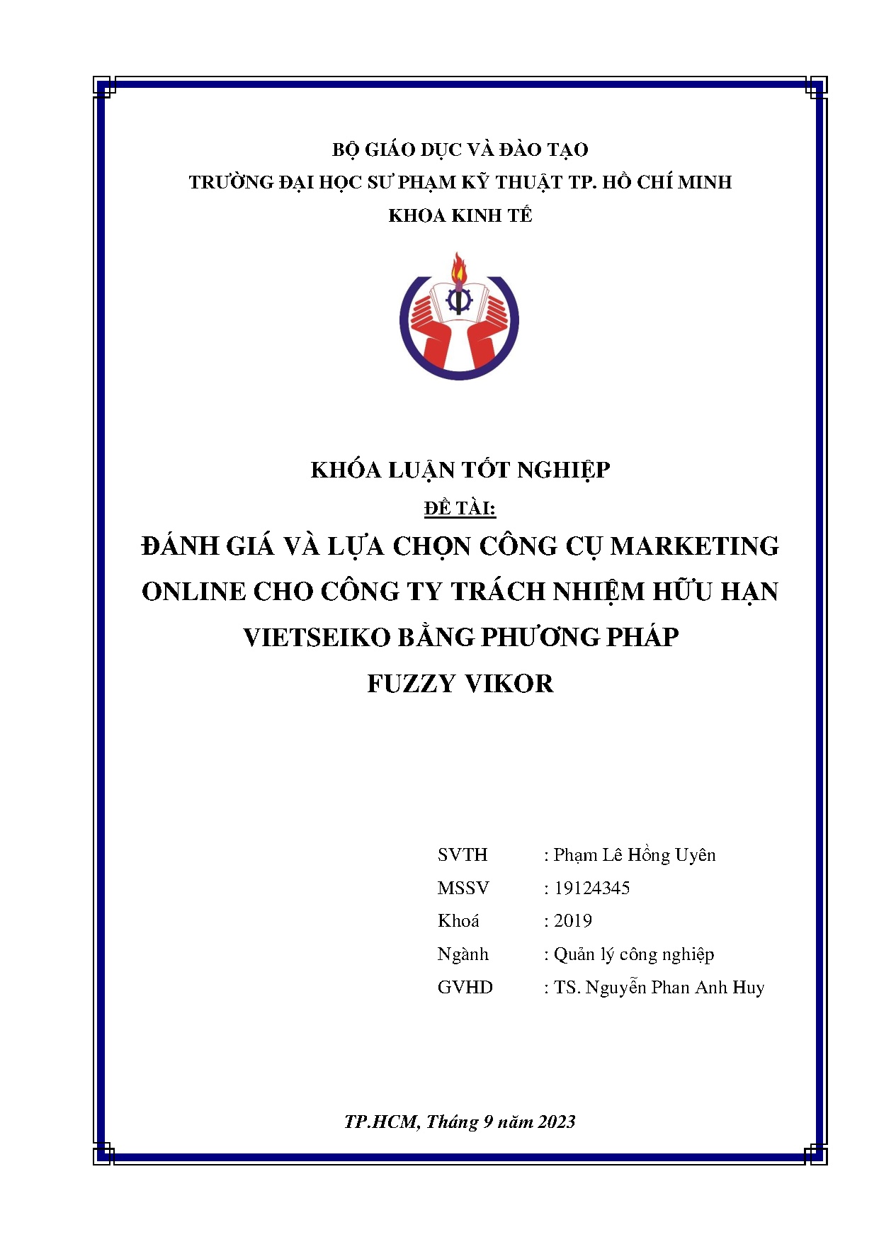 Đồ án tốt nghiệp - Đánh giá và lựa chọn công cụ Maketing online cho Công ty trách nhiệm hữu HVBPPFV