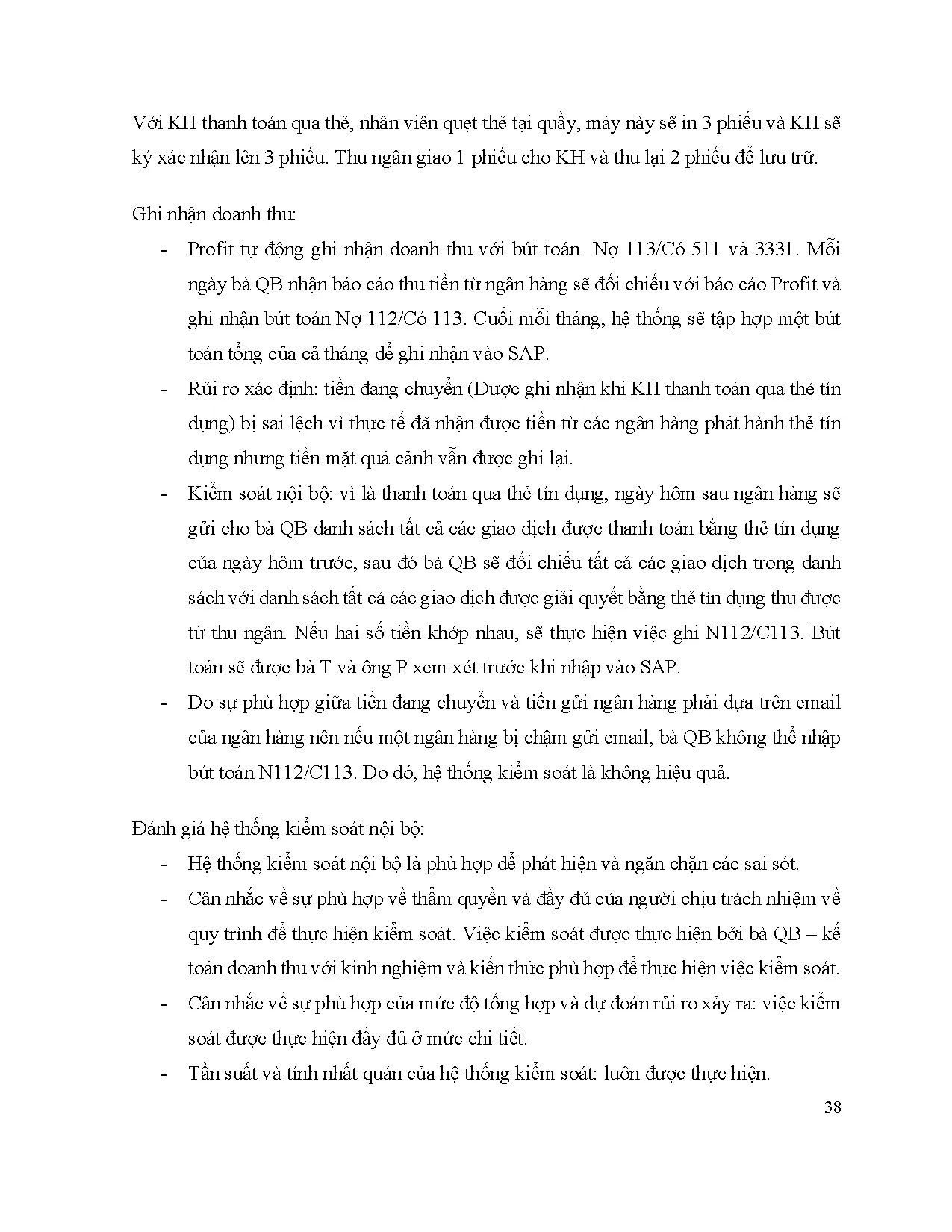 Đồ án tốt nghiệp - Tìm hiểu quy trình kiểm toán khoản mục doanh thu bán hàng và cung cấp DVCCTTDV - Trang 43