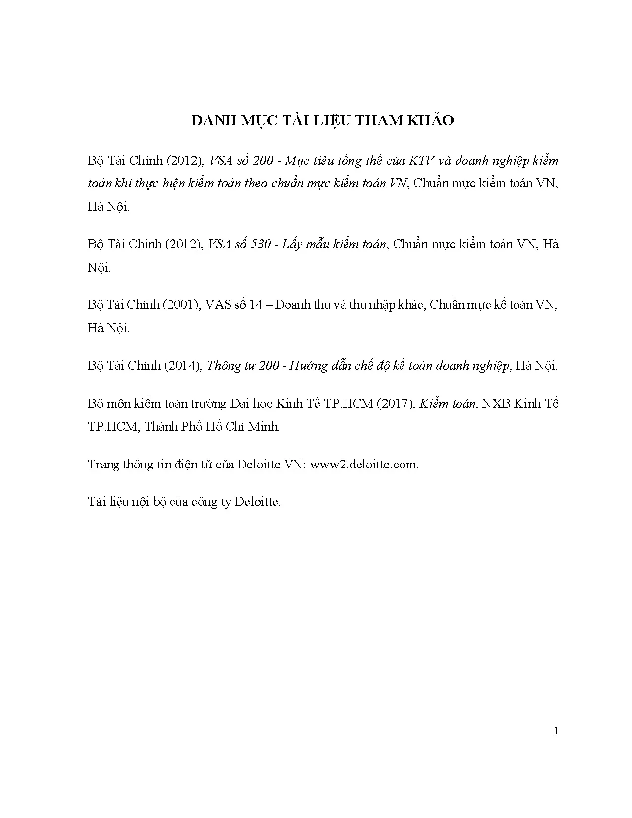 Đồ án tốt nghiệp - Tìm hiểu quy trình kiểm toán khoản mục doanh thu bán hàng và cung cấp DVCCTTDV - Trang 87