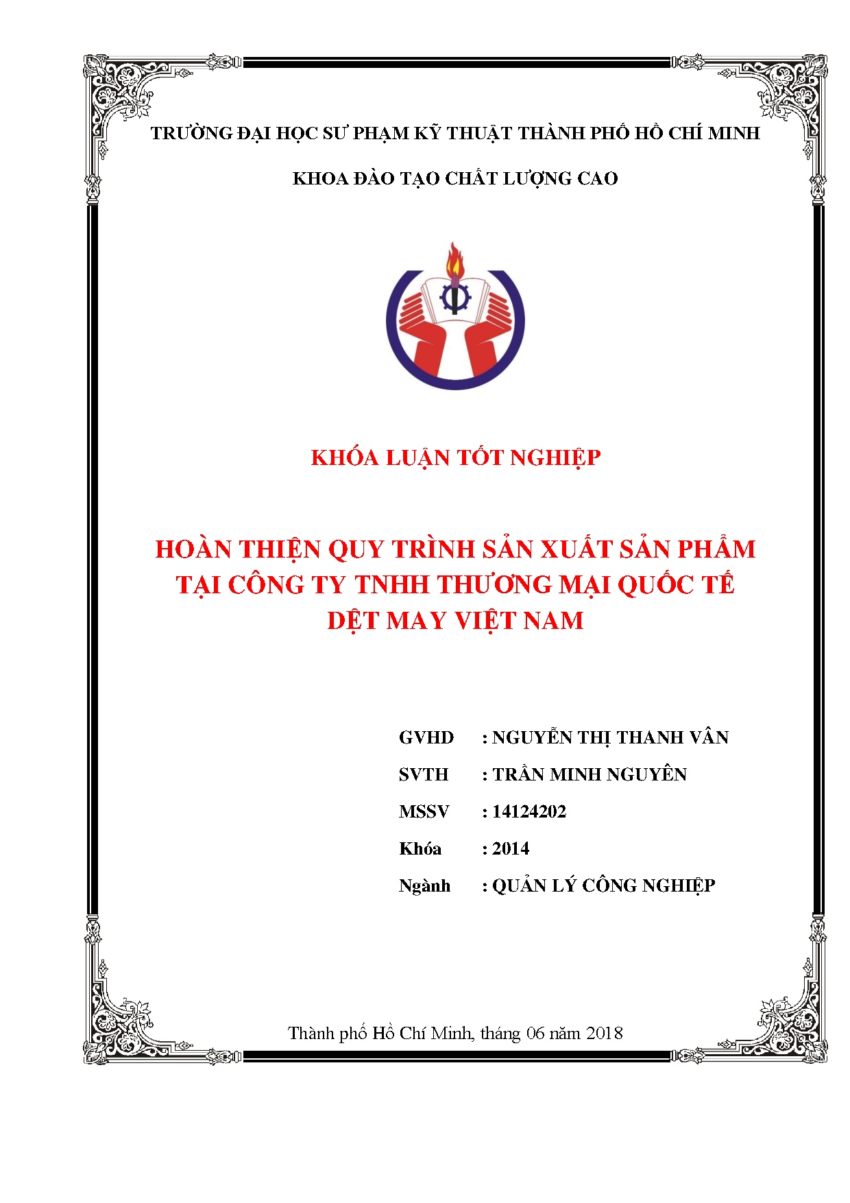 Đồ án tốt nghiệp - Hoàn thiện quy trình sản xuất sản phẩm tại Công ty TNHH Thương mại Quốc tế DMVN