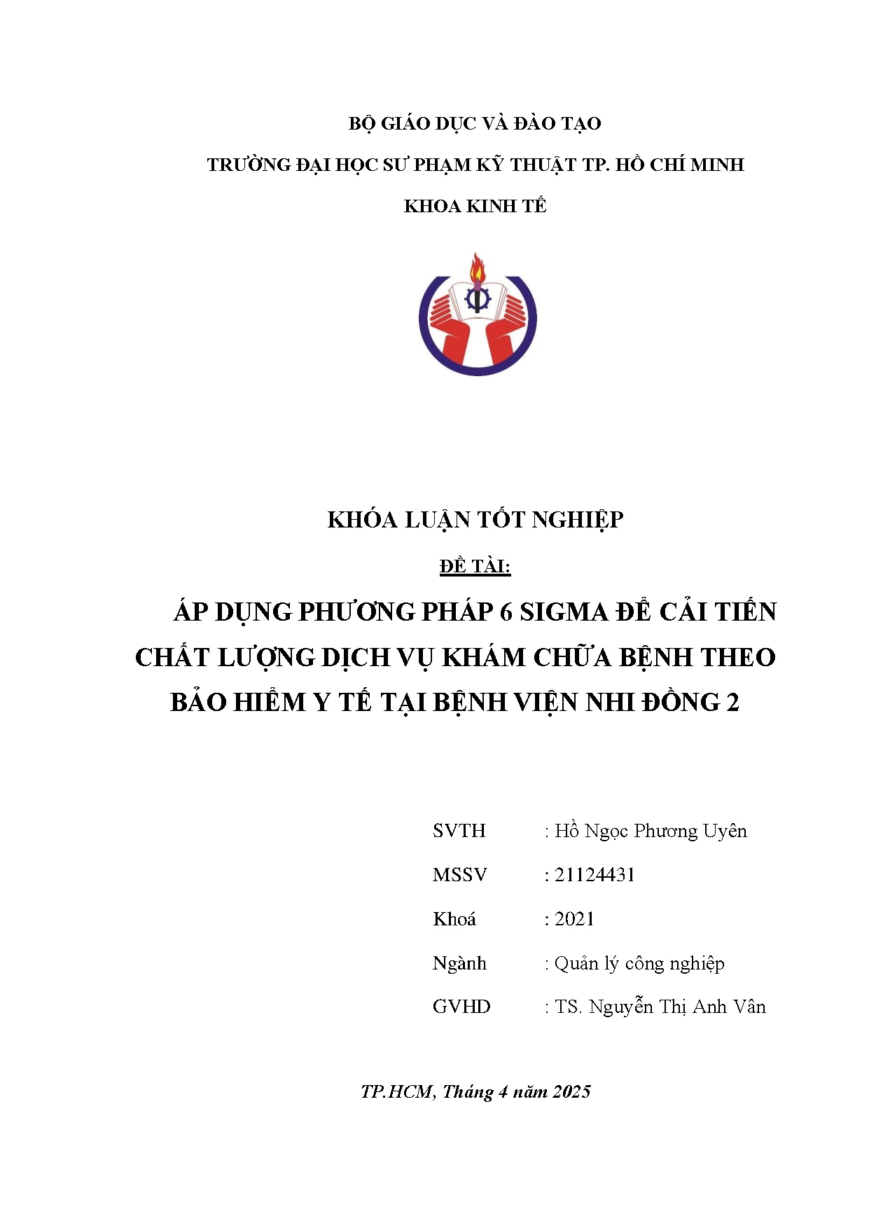 Đồ án tốt nghiệp - Áp dụng phương pháp 6 Sigma để cải tiến CLDVKCB theo BHYT tại Bệnh viện NĐ2