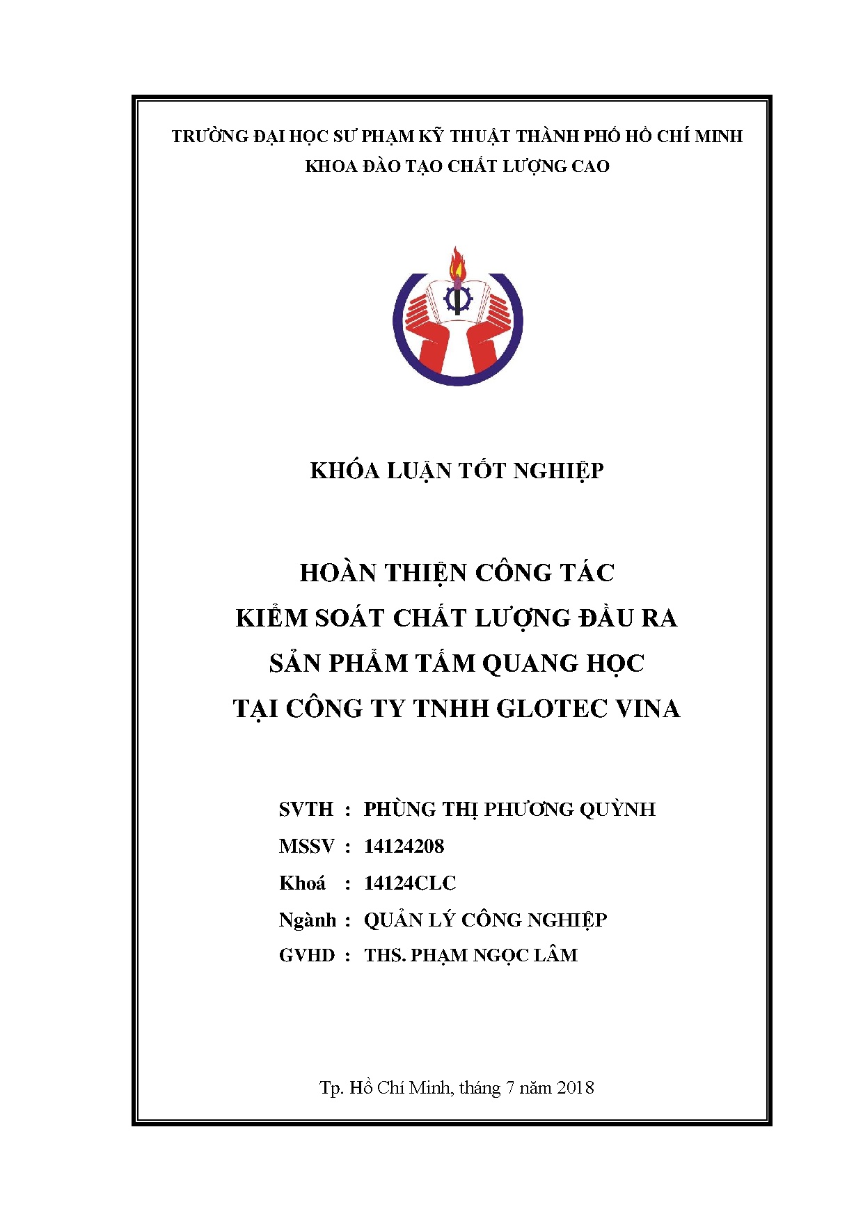 Đồ án tốt nghiệp - Hoàn thiện công tác kiểm soát chất lượng đầu ra sản phẩm tấm quang học tại CTTGV