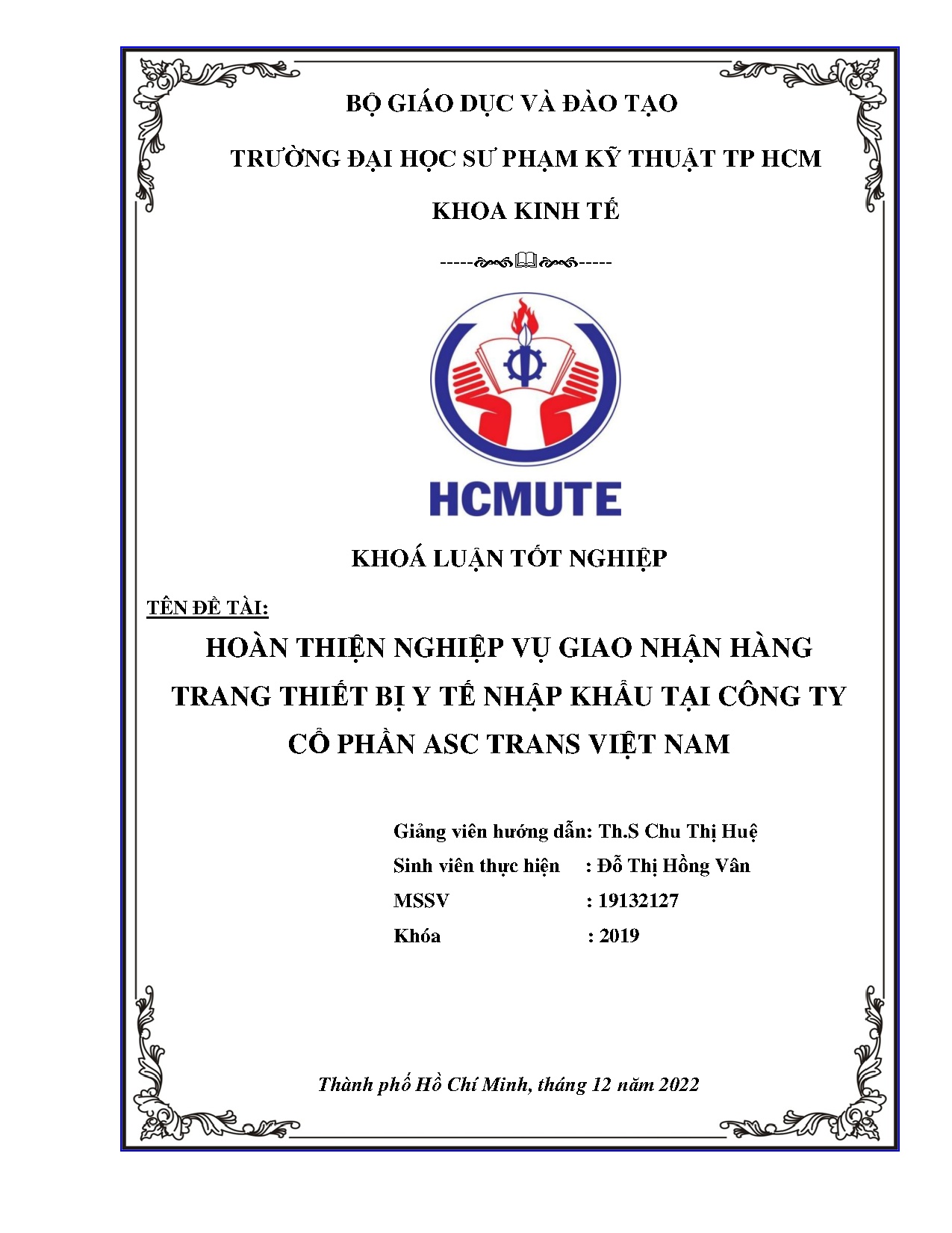 Đồ án tốt nghiệp - Hoàn thiện dịch vụ giao nhận hàng trang thiết bị y tế nhập khẩu tại công TCPATVN