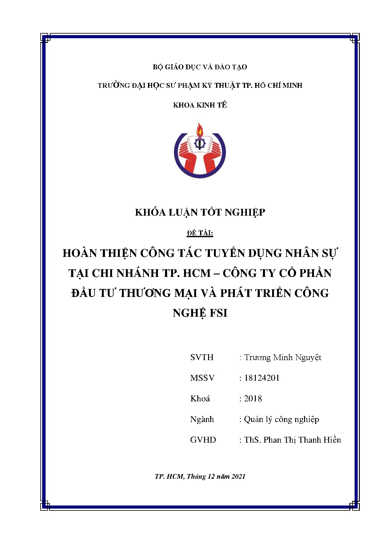 Đồ án tốt nghiệp - Hoàn thiện công tác tuyển dụng nhân sự tại chi nhánh TP. HCM - Công TCPĐTTMVPTCNF