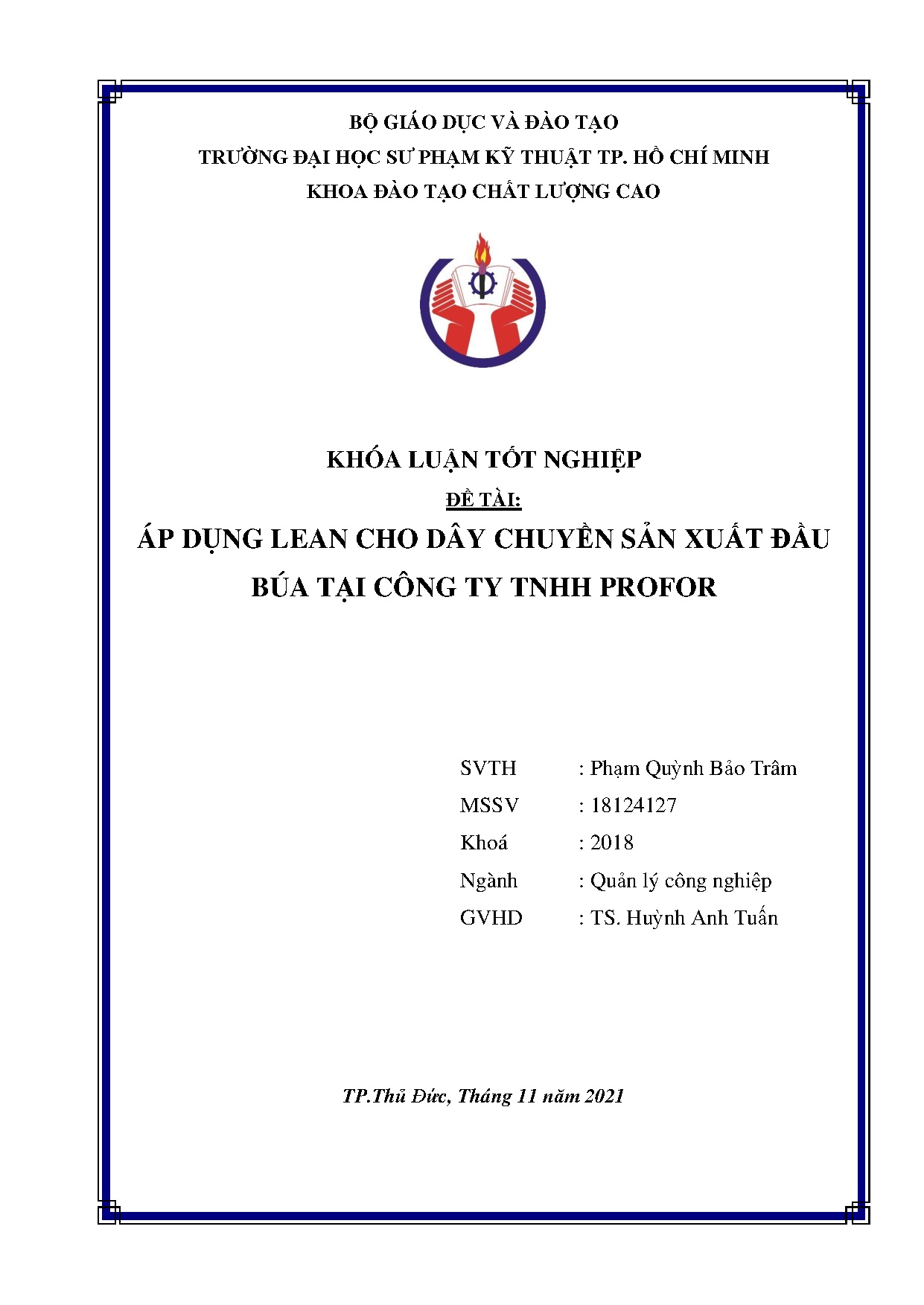 Đồ án tốt nghiệp - Áp dụng Lean cho dây chuyền sản xuất đầu búa tại Công ty TNHH Profor